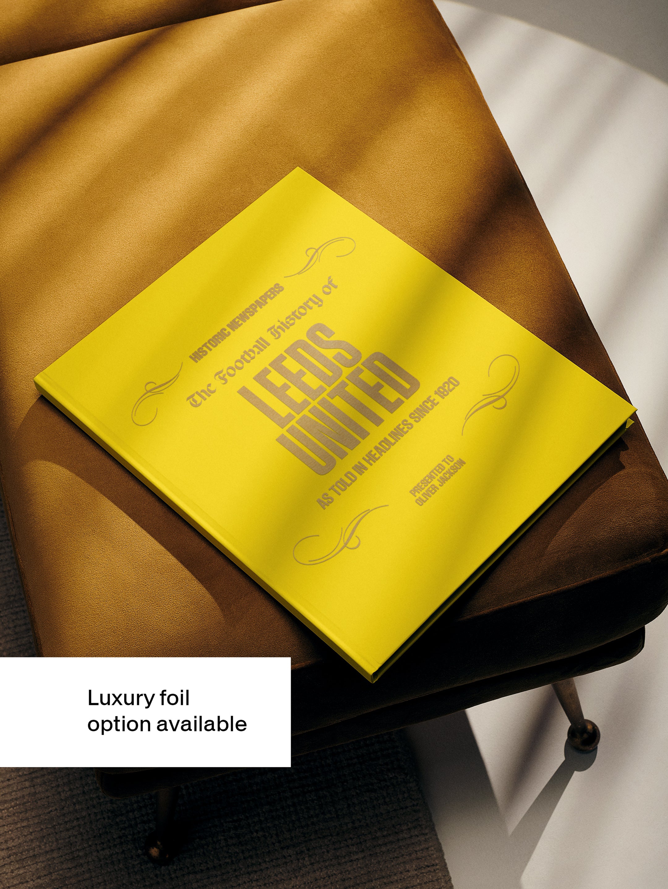 The Football History of Leeds United Book - Historic Newspapers
