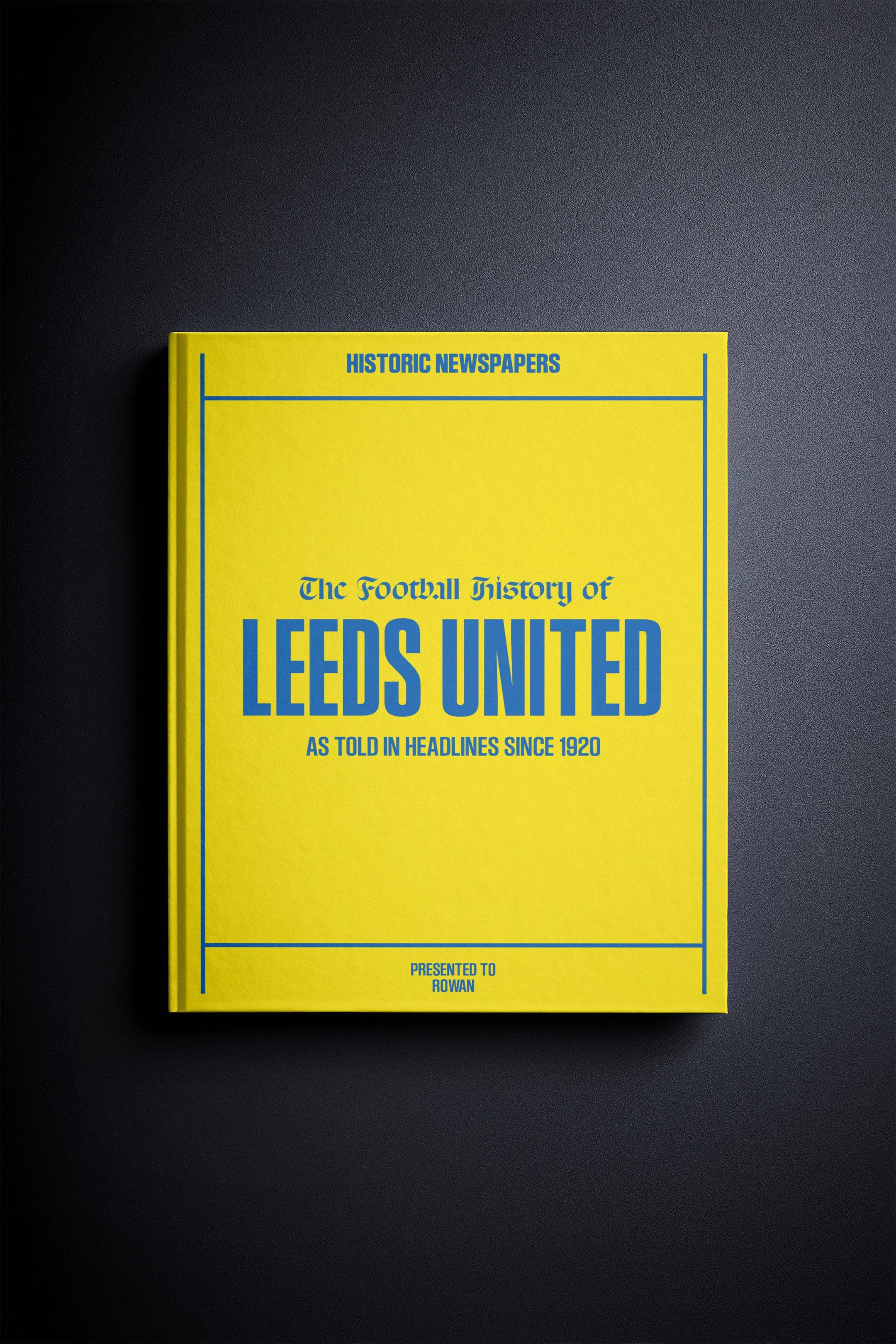 The Soccer History of Leeds United Book