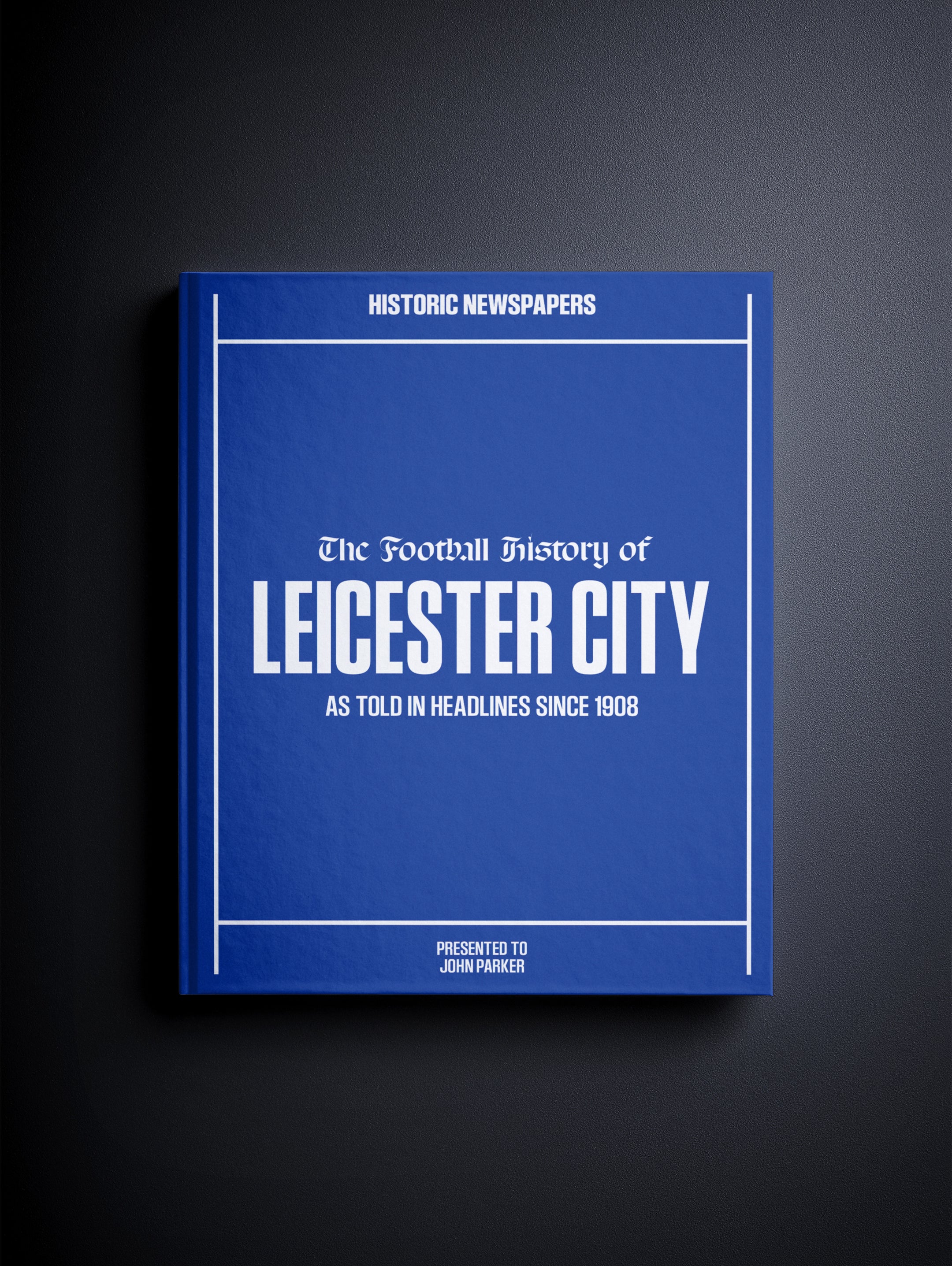 The Football History of Leicester City Book
