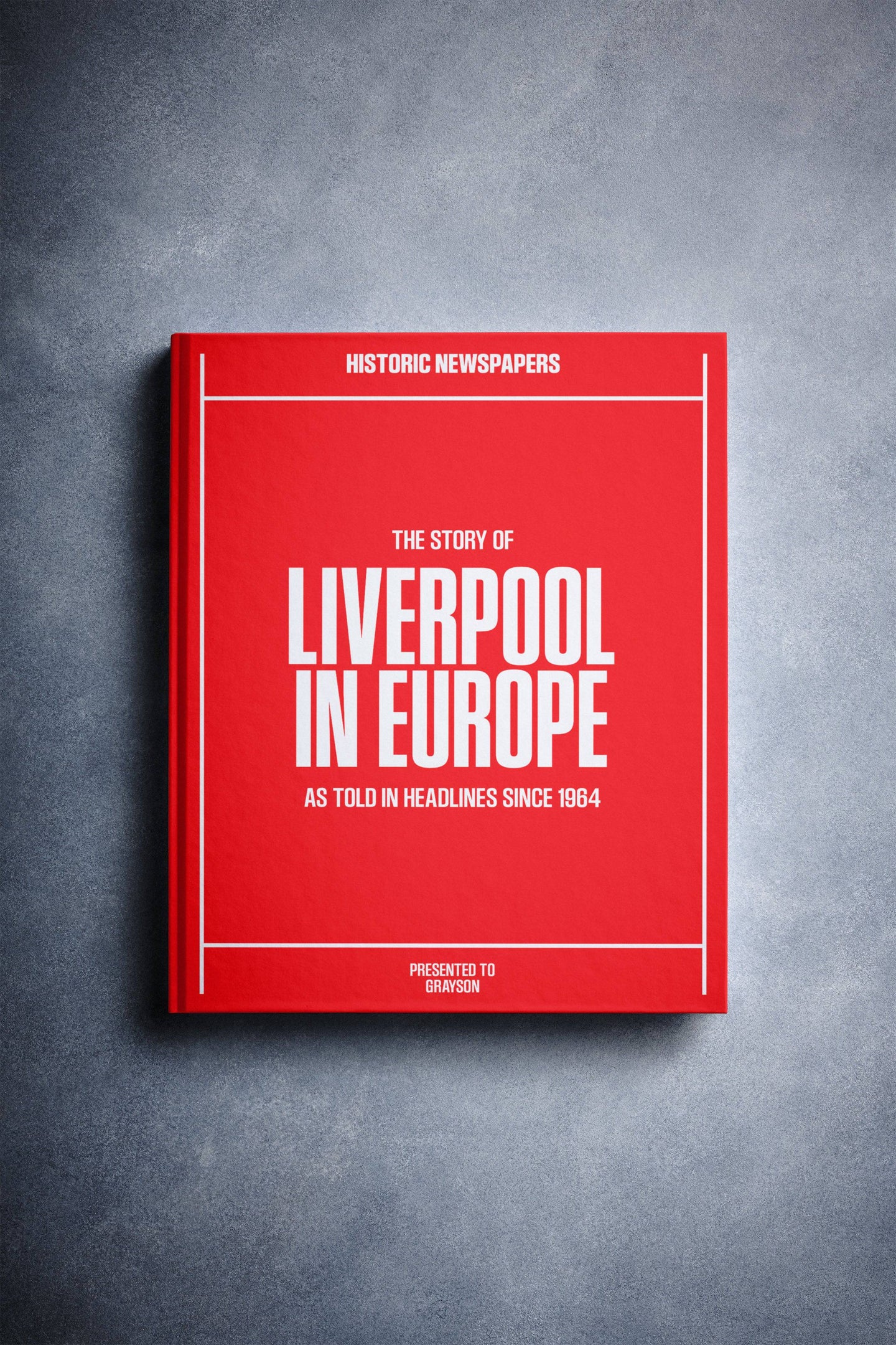 The Football History of Liverpool in Europe Book
