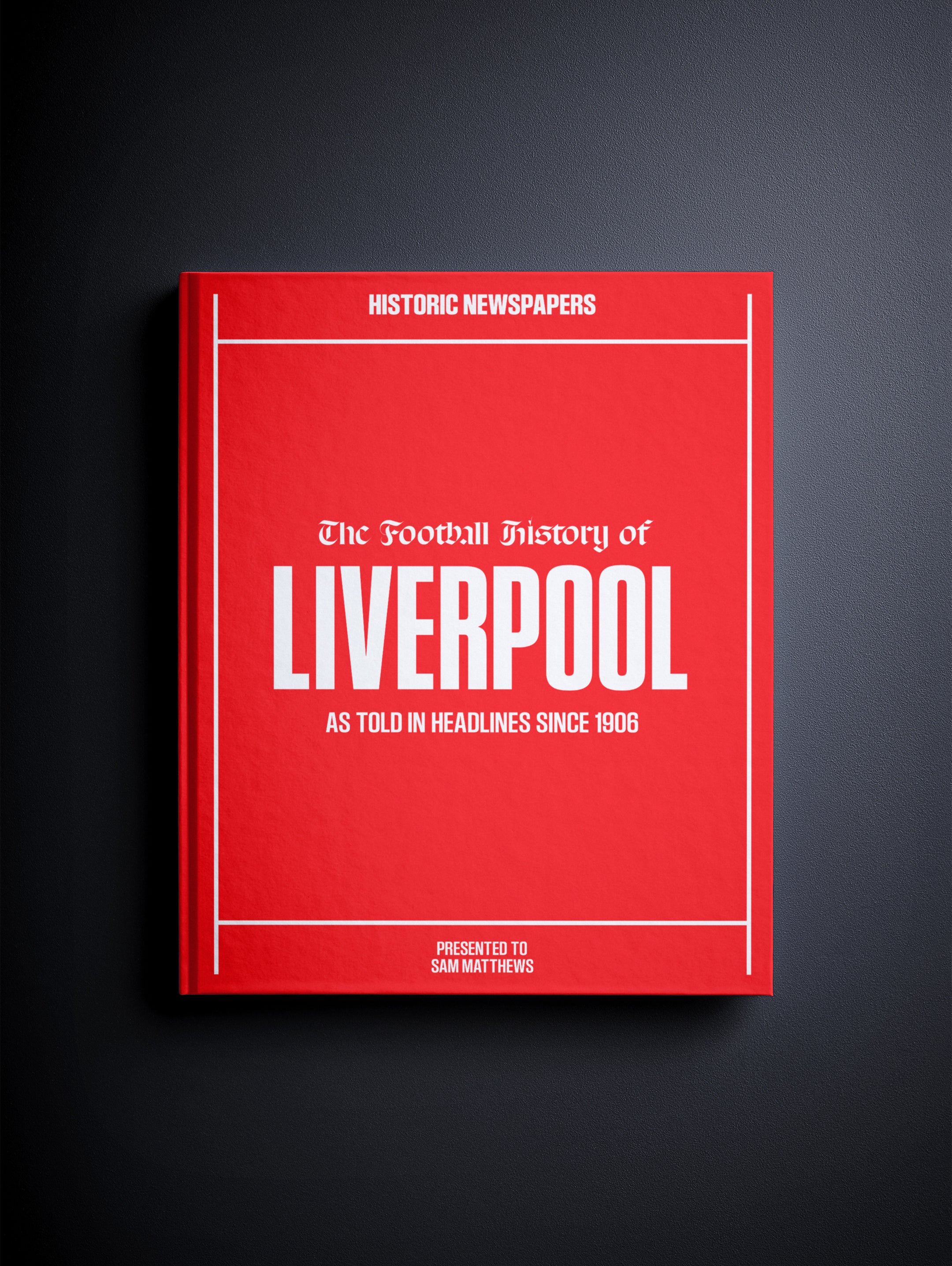The Football History of Liverpool Book