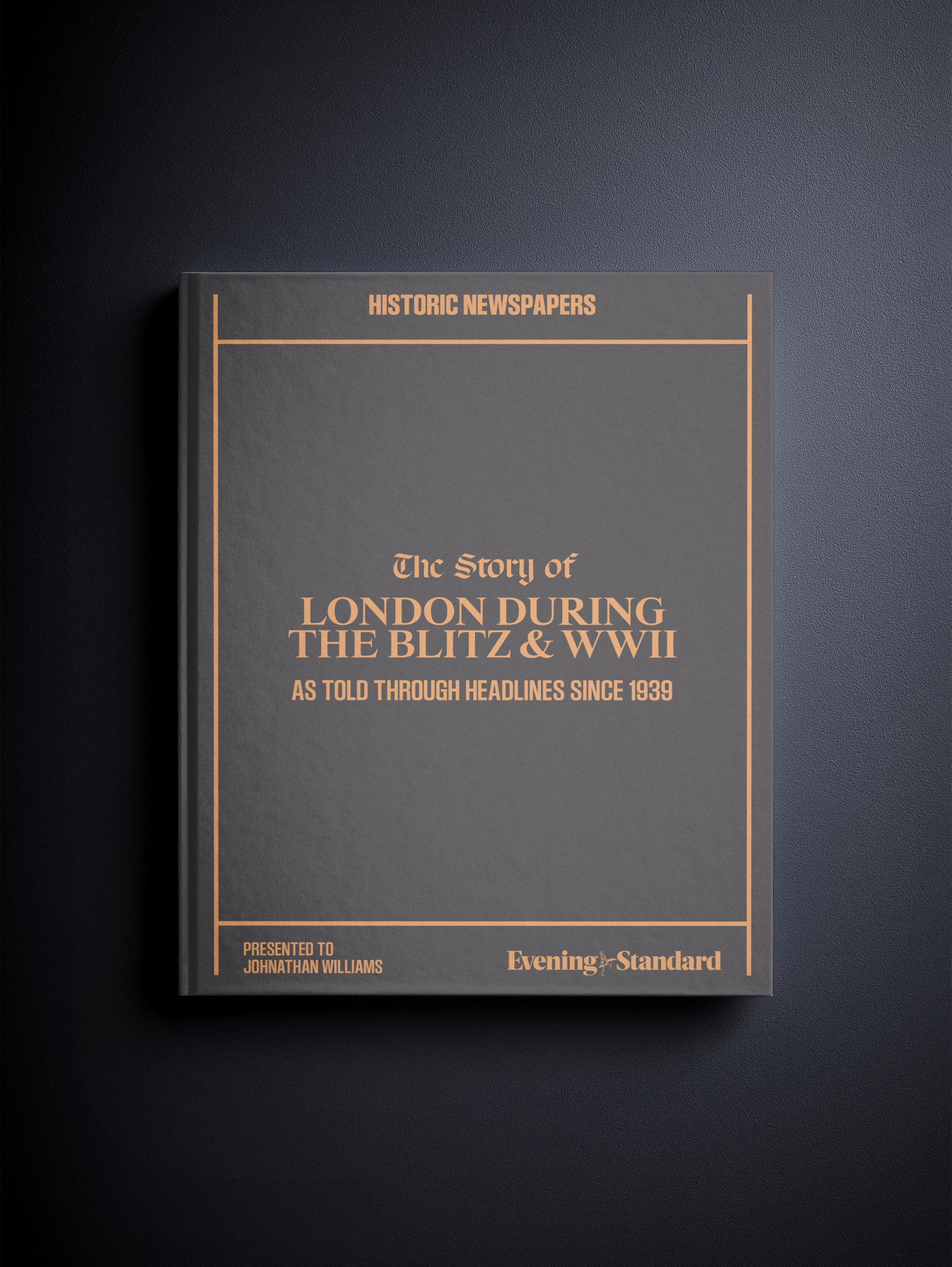 The Story of London during The Blitz and WW2 Evening Standard Edition