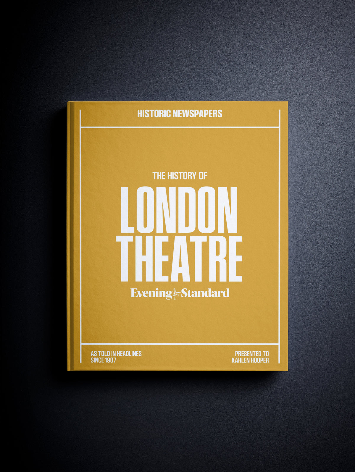 The History of London Theatre Evening Standard Edition POD book by Historic Newspapers, ochre cover