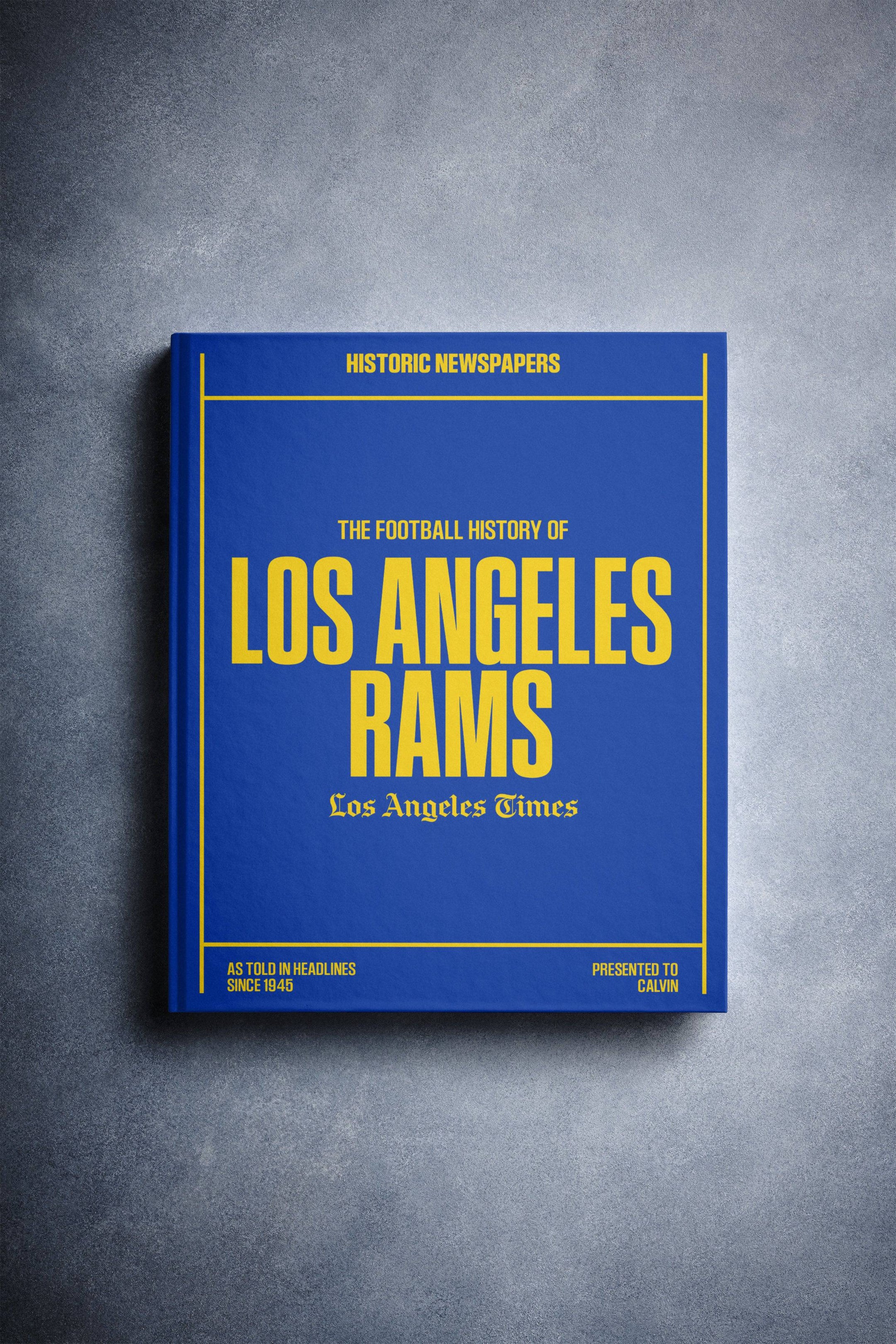 The US Football History of Los Angeles Rams Los Angeles Times Edition Book