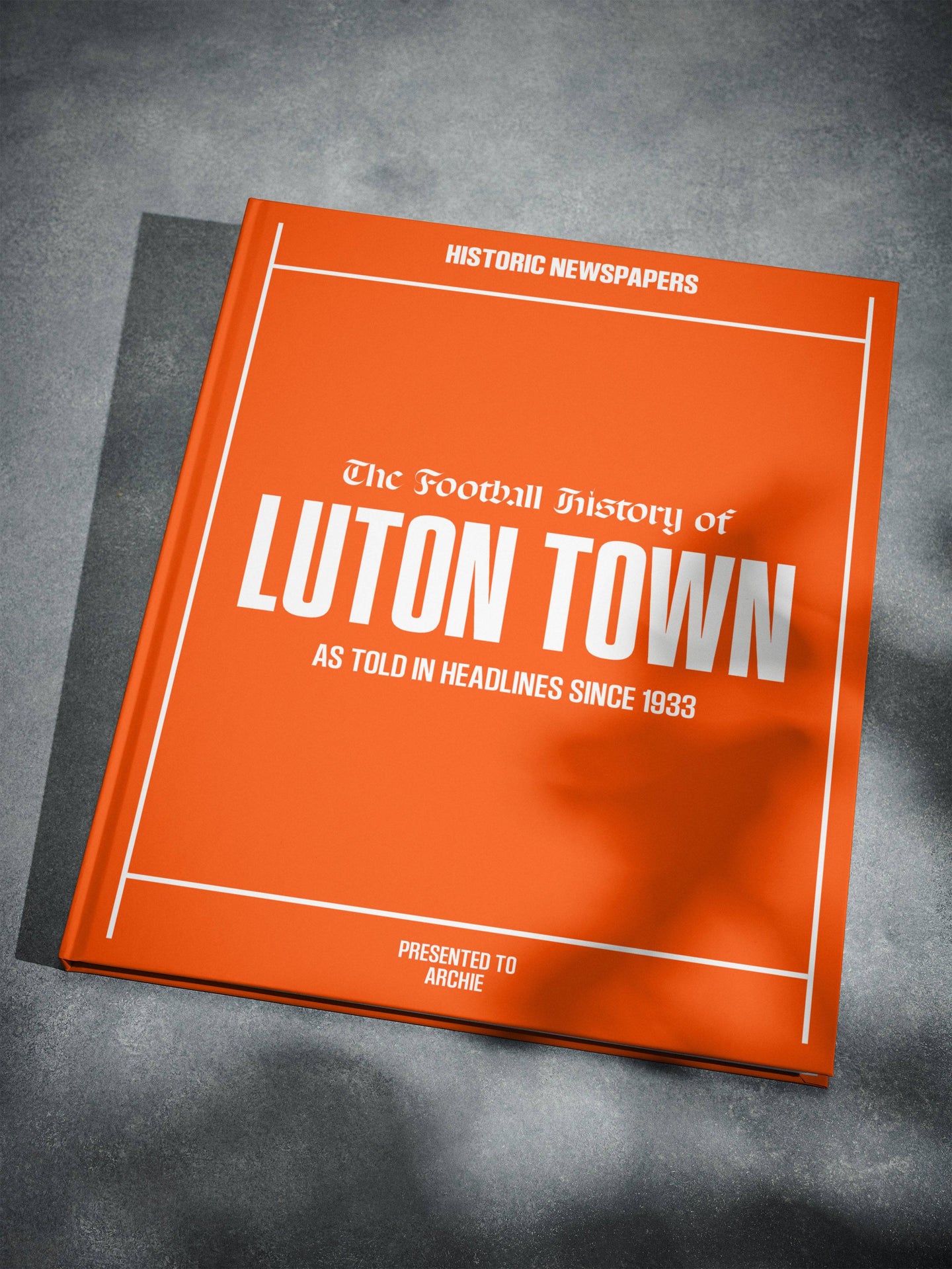 The Football History of Luton Town Book