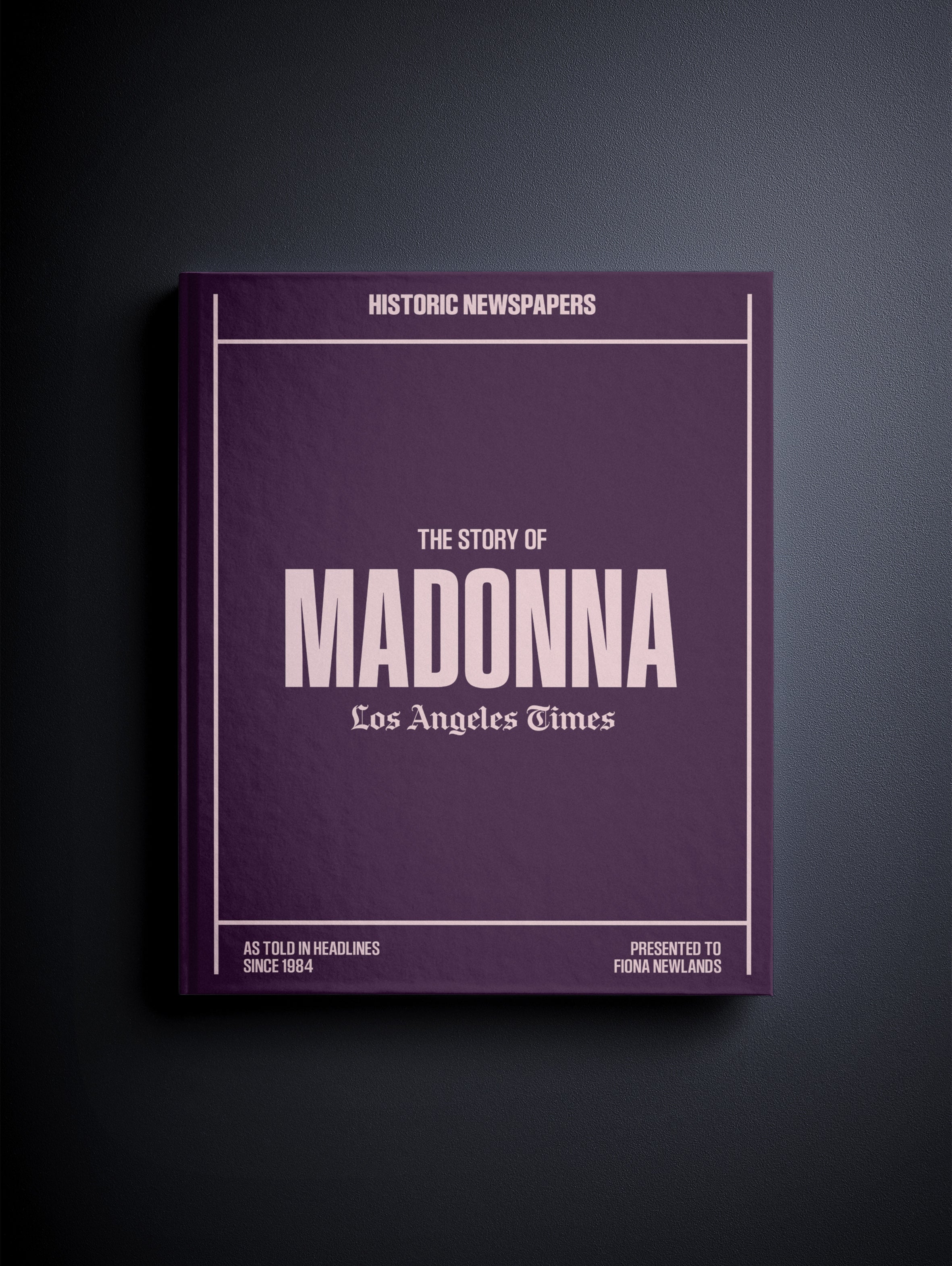 The Story of Madonna Los Angeles Times Edition | Historic Newspapers