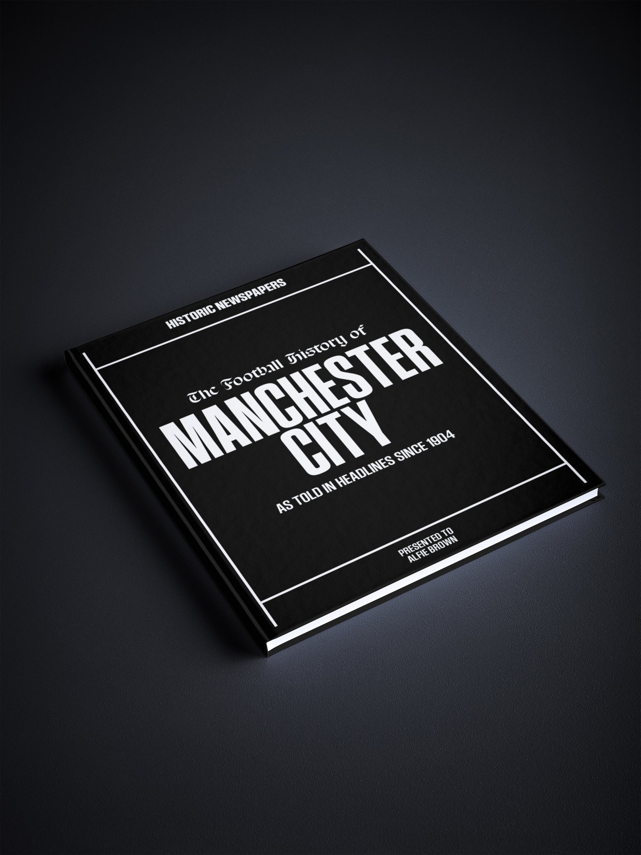The Football History of Manchester City Book - Historic Newspapers