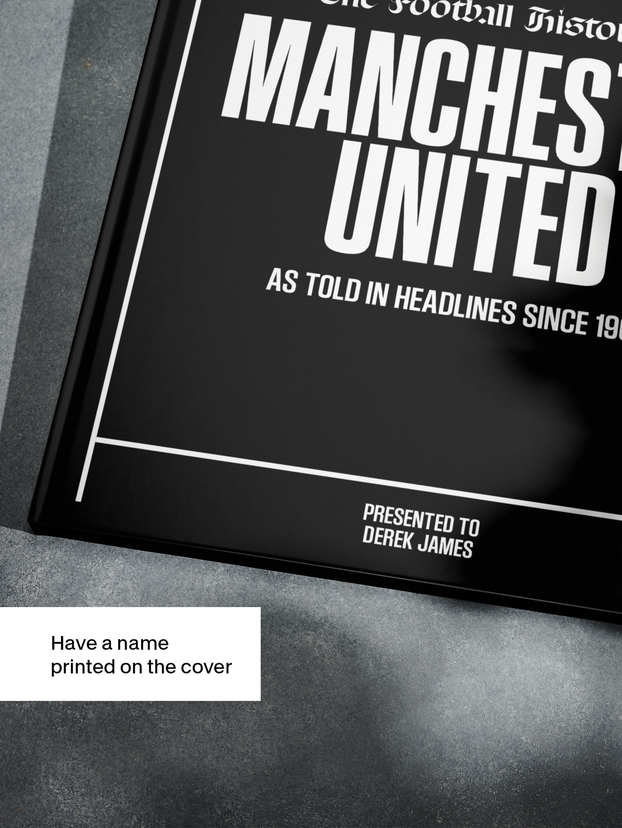 The Football History of Manchester United Book - Historic Newspapers