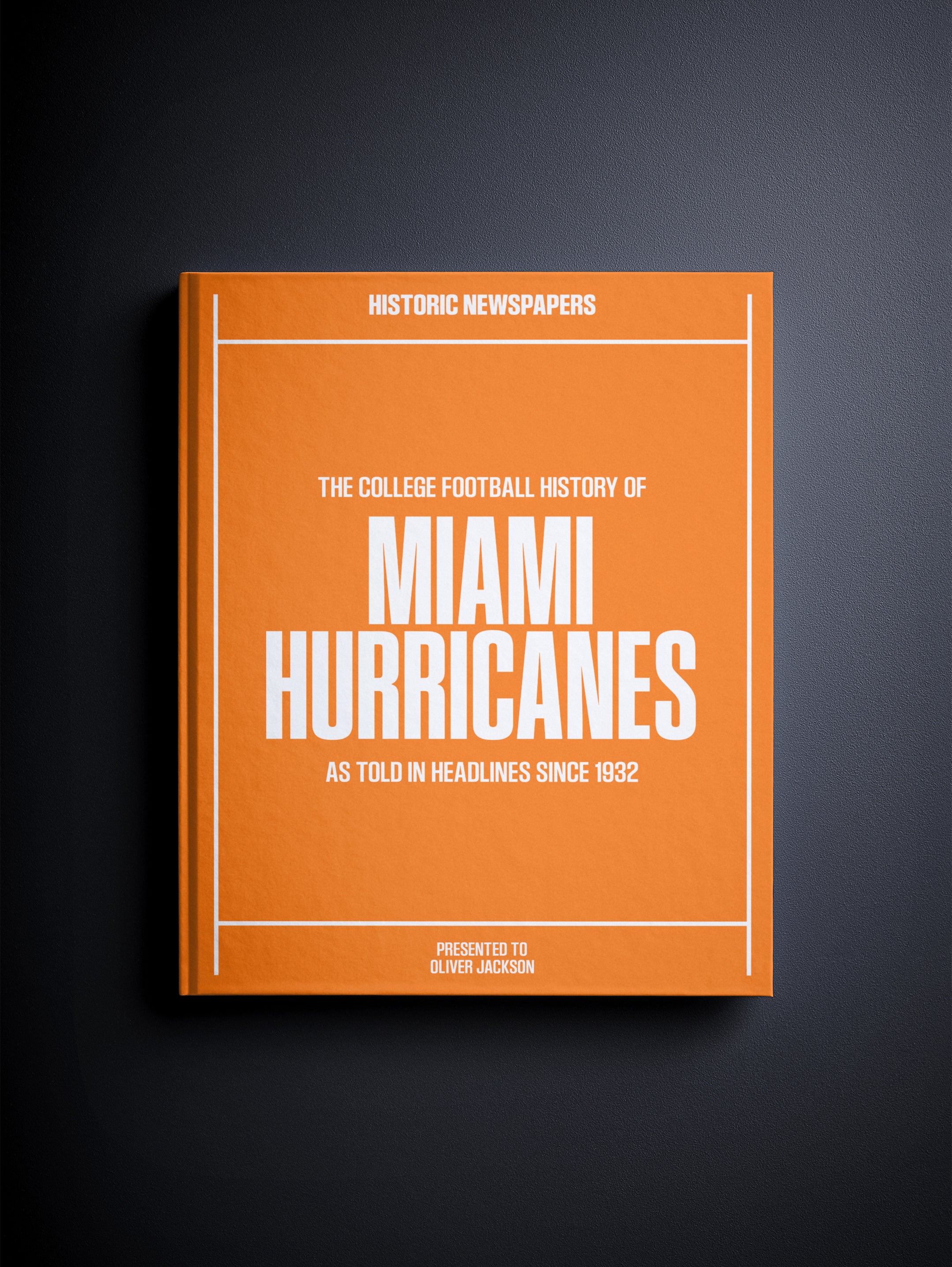 The College Football History of Miami Hurricanes