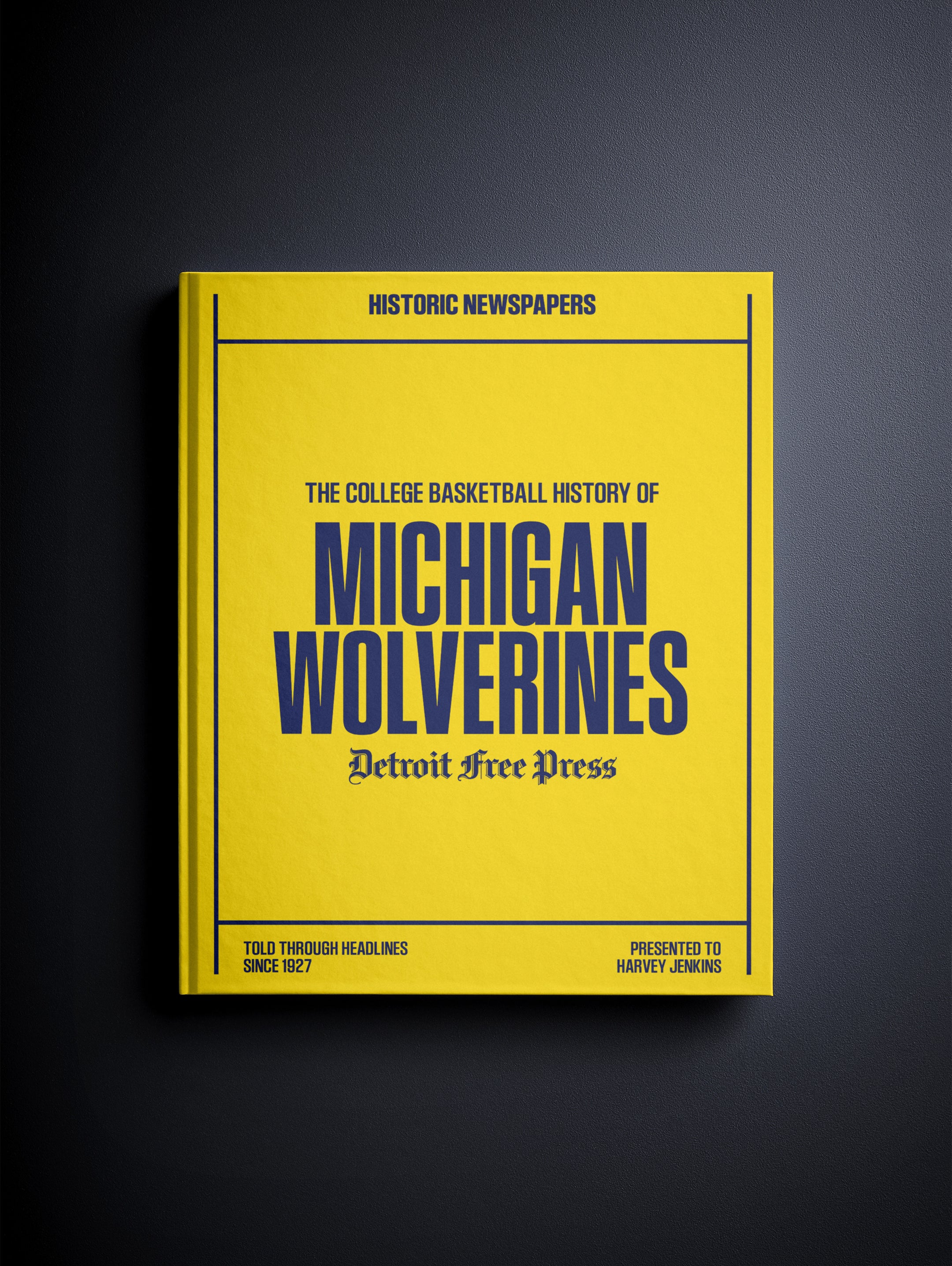 The College Basketball History of Michigan Wolverines