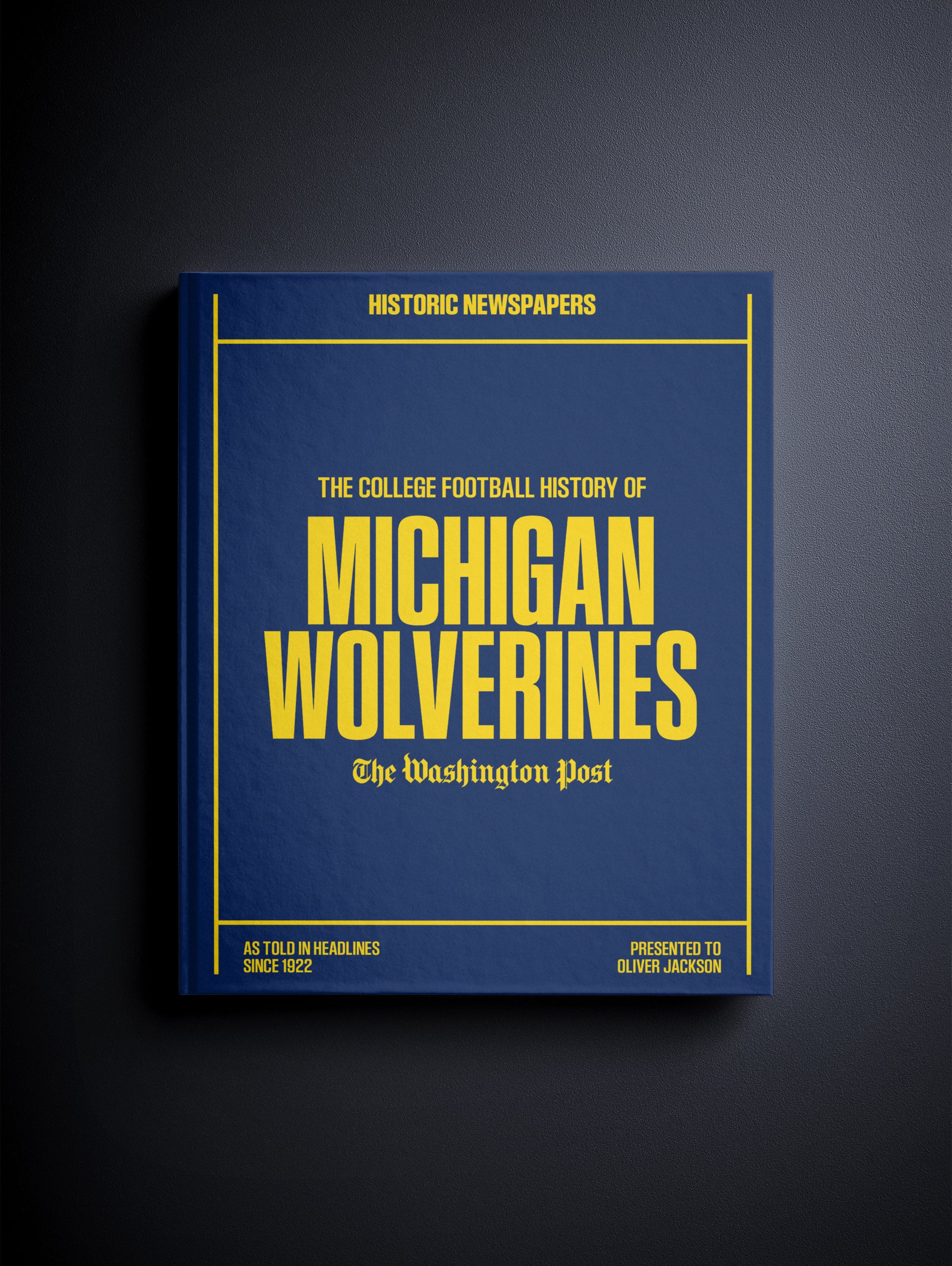 The College Football History of Michigan Wolverines Washington Post Edition