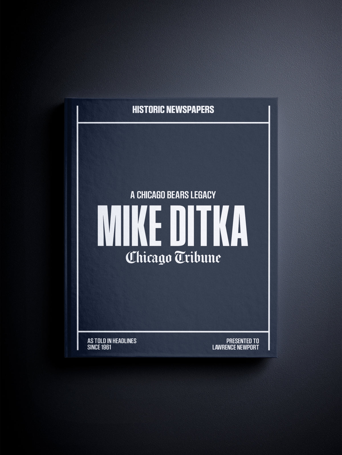 Chicago Bears Legacy Mike Ditka Chicago Tribune edition POD book by Historic Newspapers, featuring a midnight US football newsstand image.
