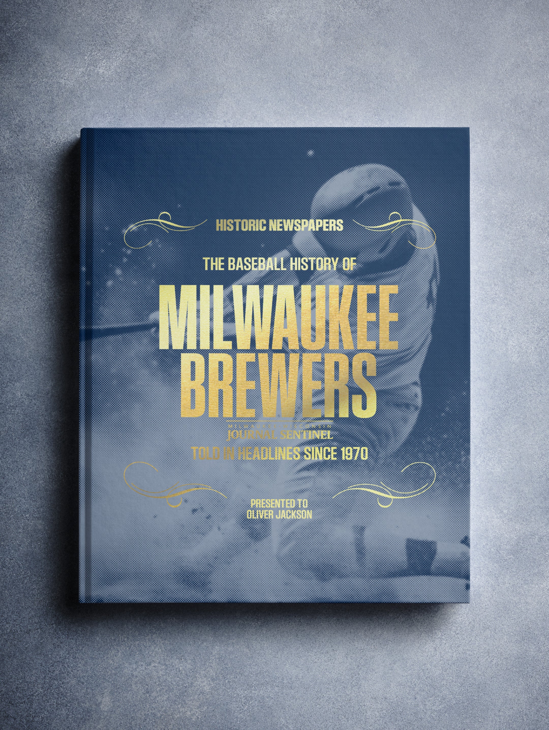 Milwaukee Brewers baseball history book by Historic Newspapers featuring a blue foil cover and pictorial design.
