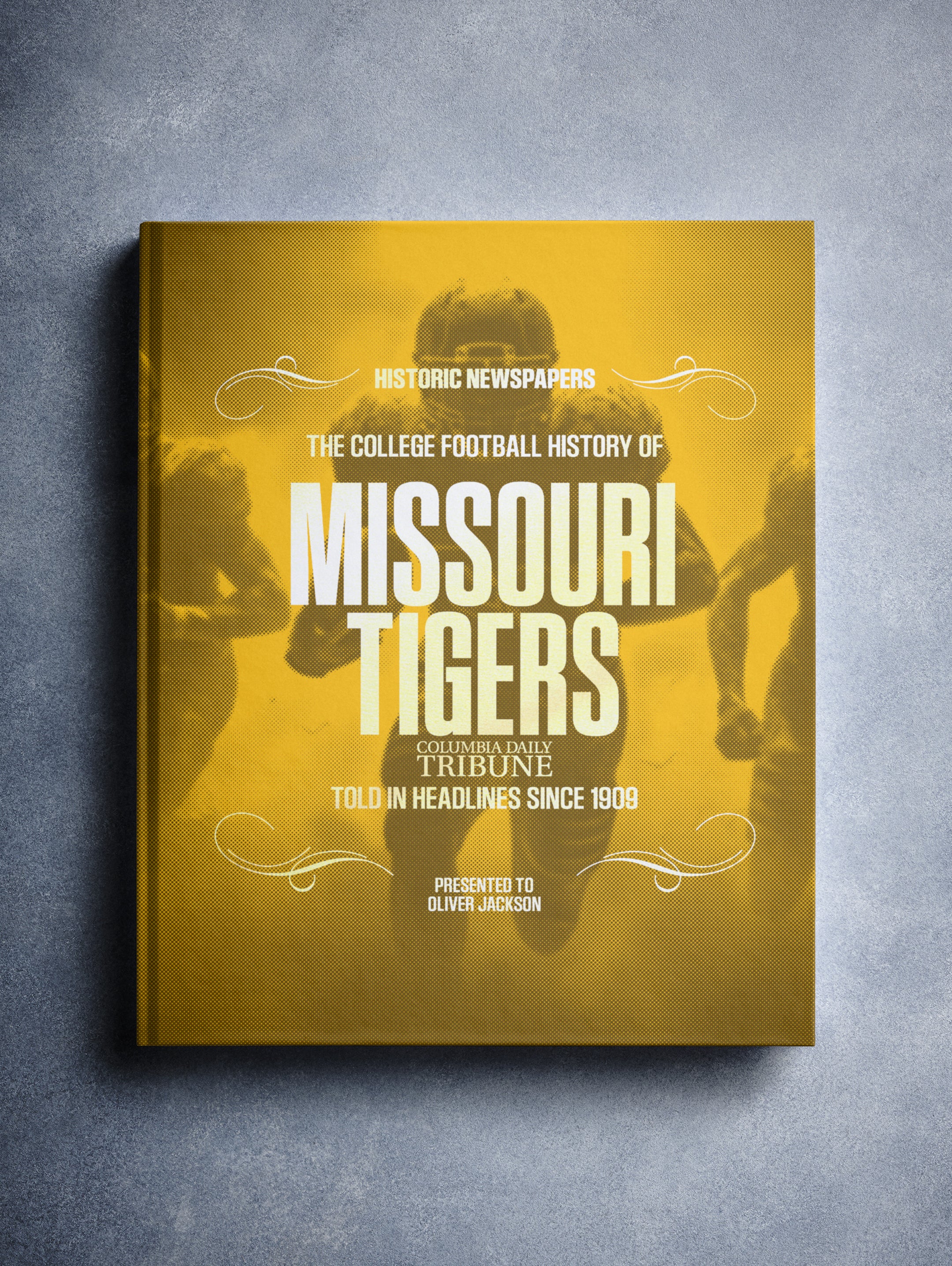 Gold foil Missouri Tigers college football history book cover by Historic Newspapers, featuring pictorial design and team logo.