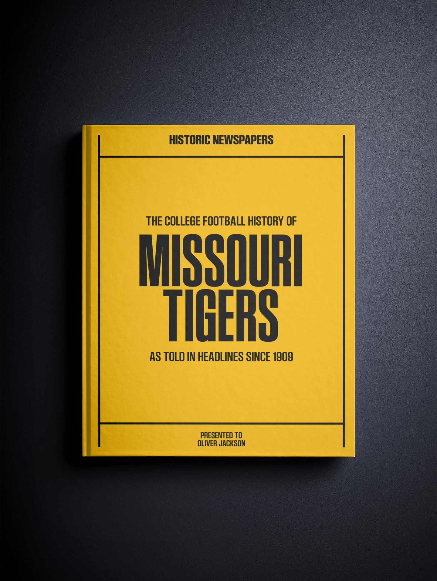 The College Football History of Missouri Tigers Book