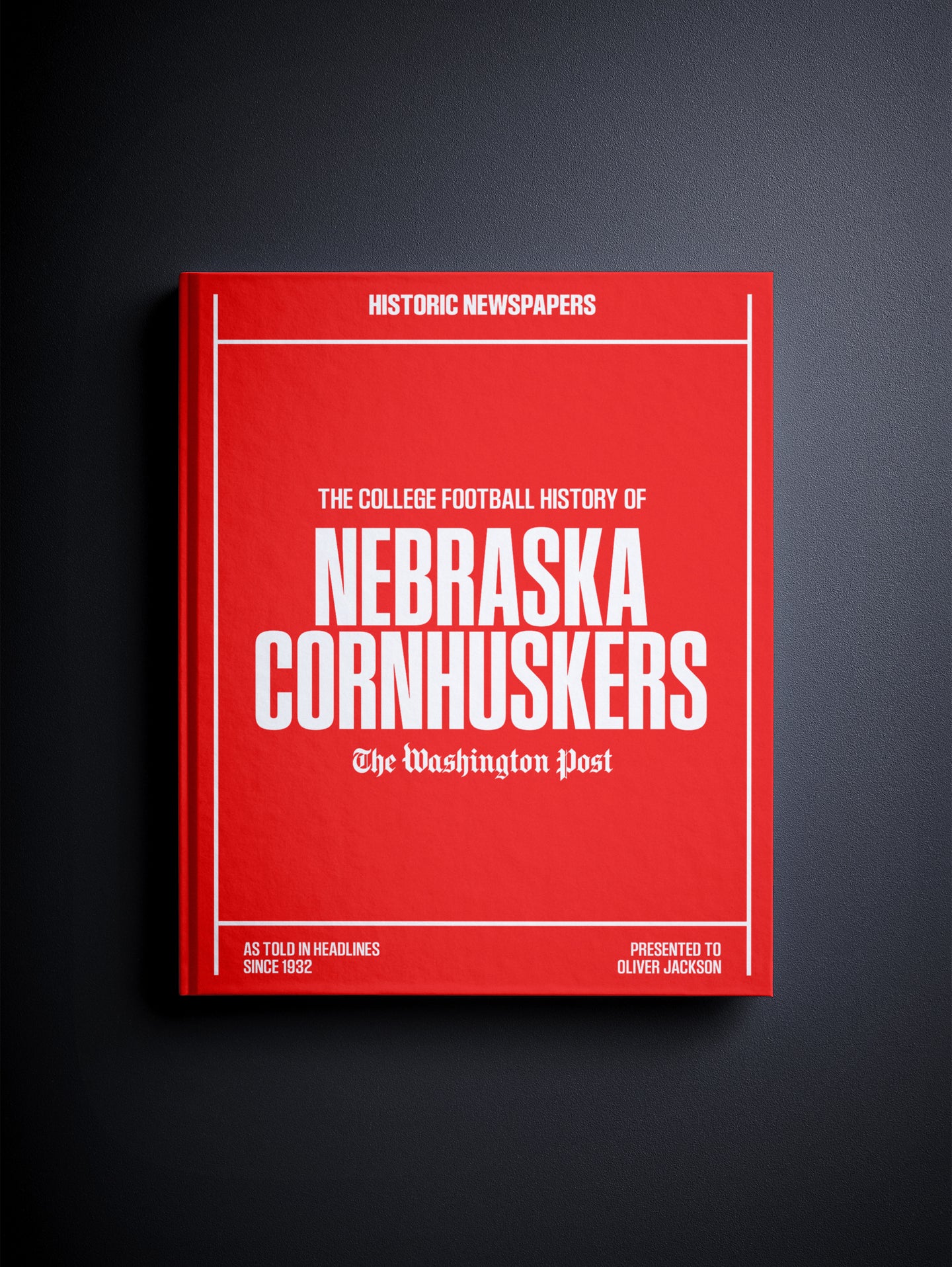 The College Football History of Nebraska Cornhuskers Washington Post Edition