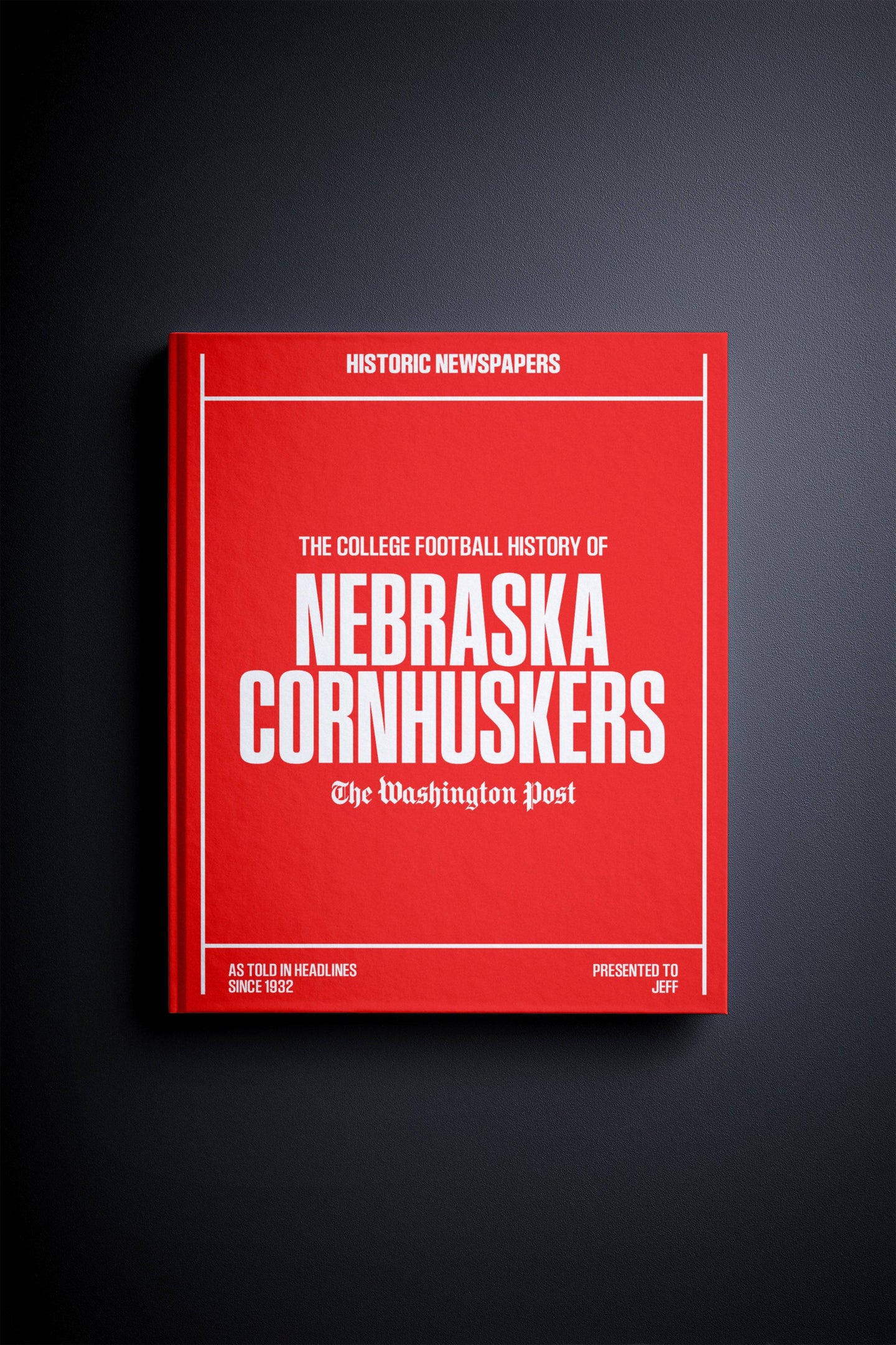 The College Football History of Nebraska Cornhuskers Washington Post Edition