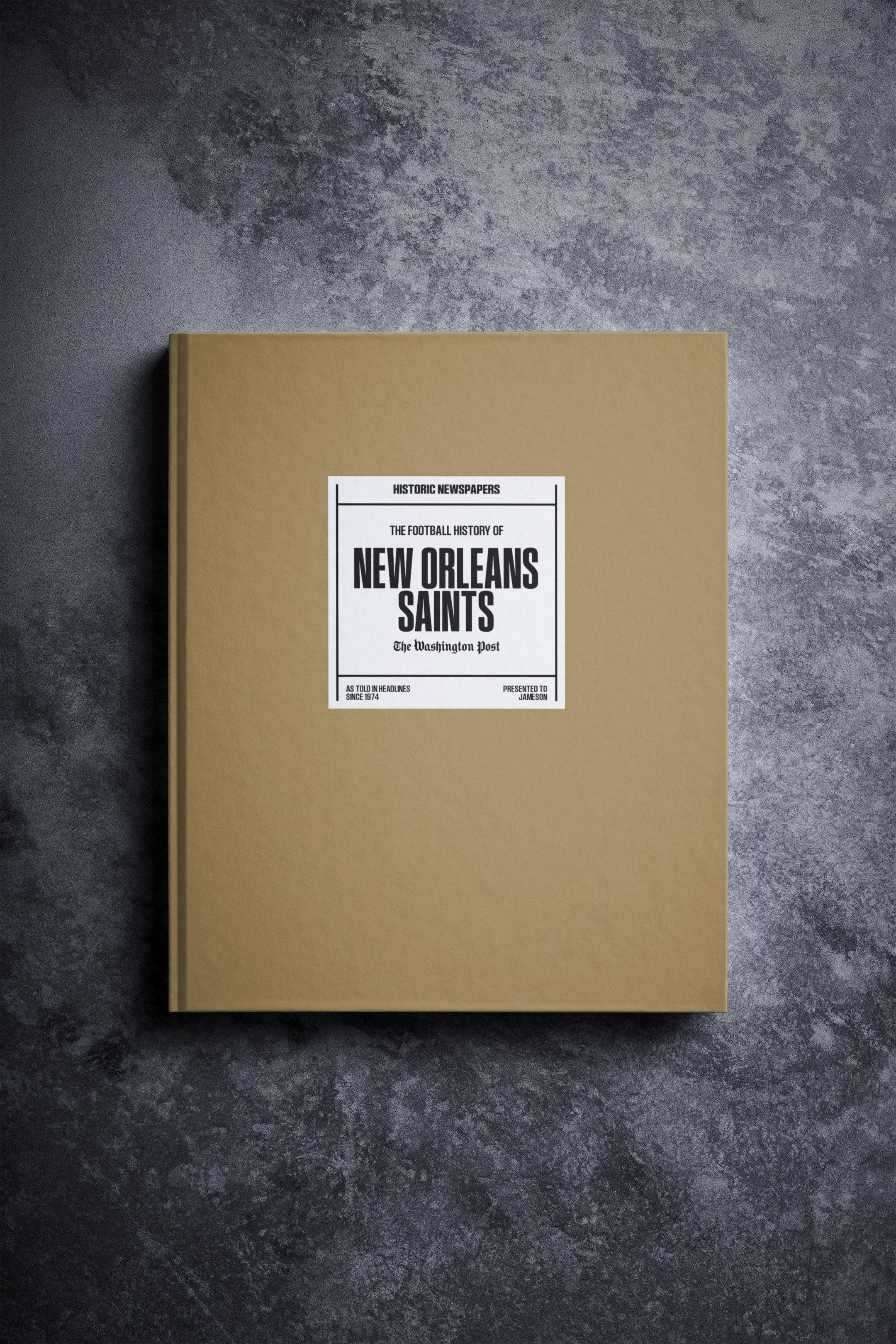The US Football History of New Orleans Saints Washington Post Edition Book