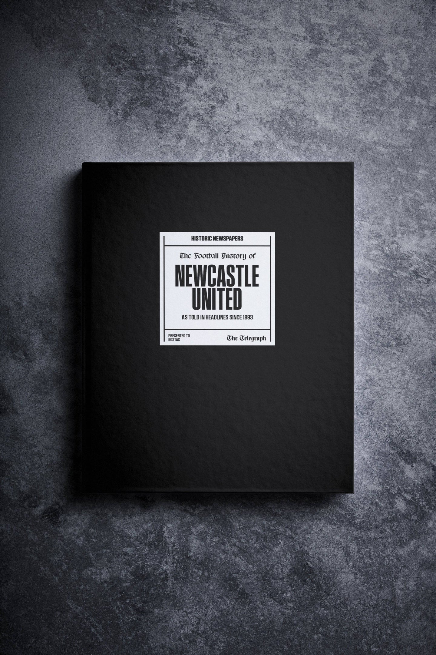 The Football History of Newcastle United Telegraph Edition Book