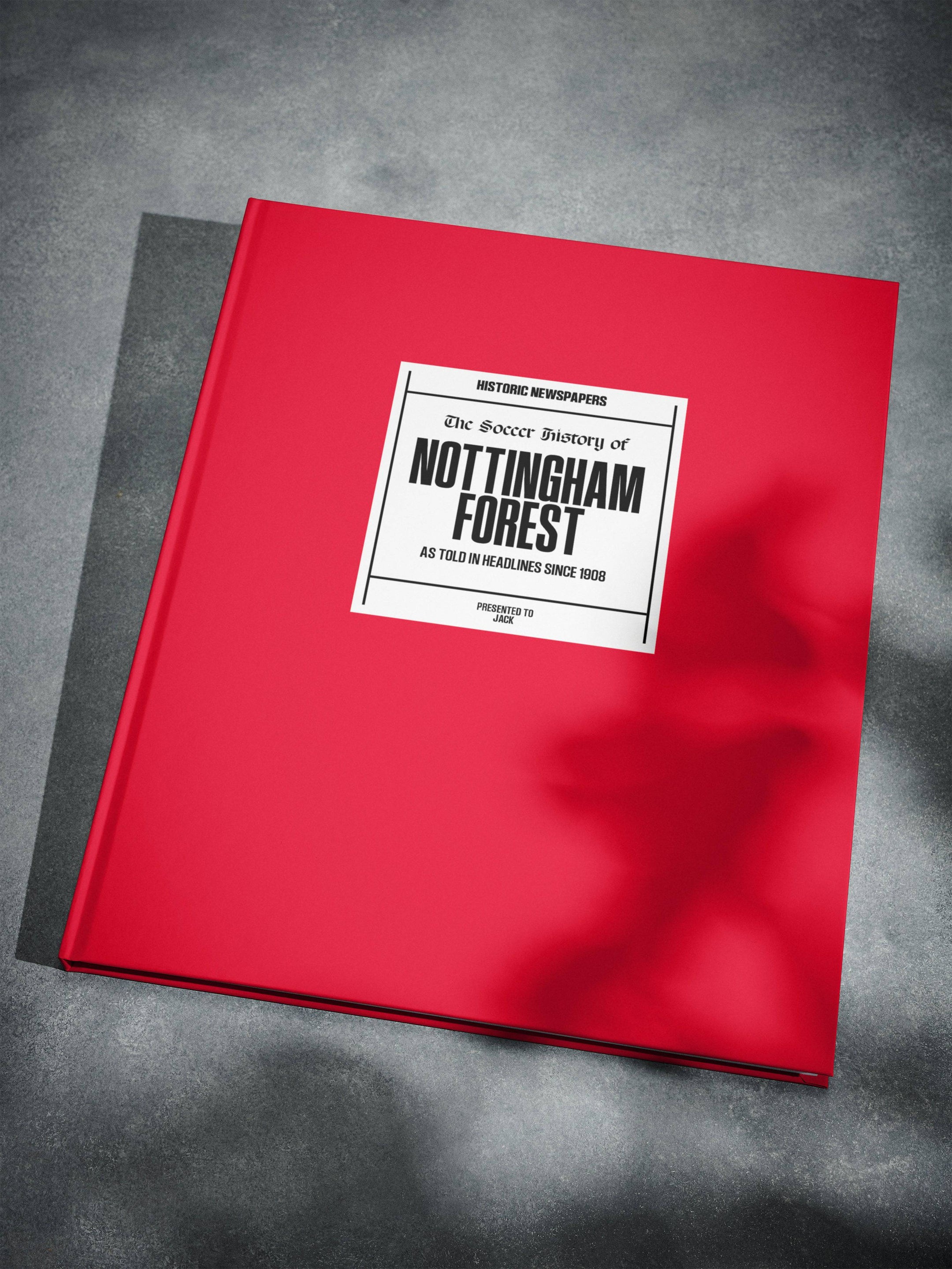 The Soccer History of Nottingham Forest Book