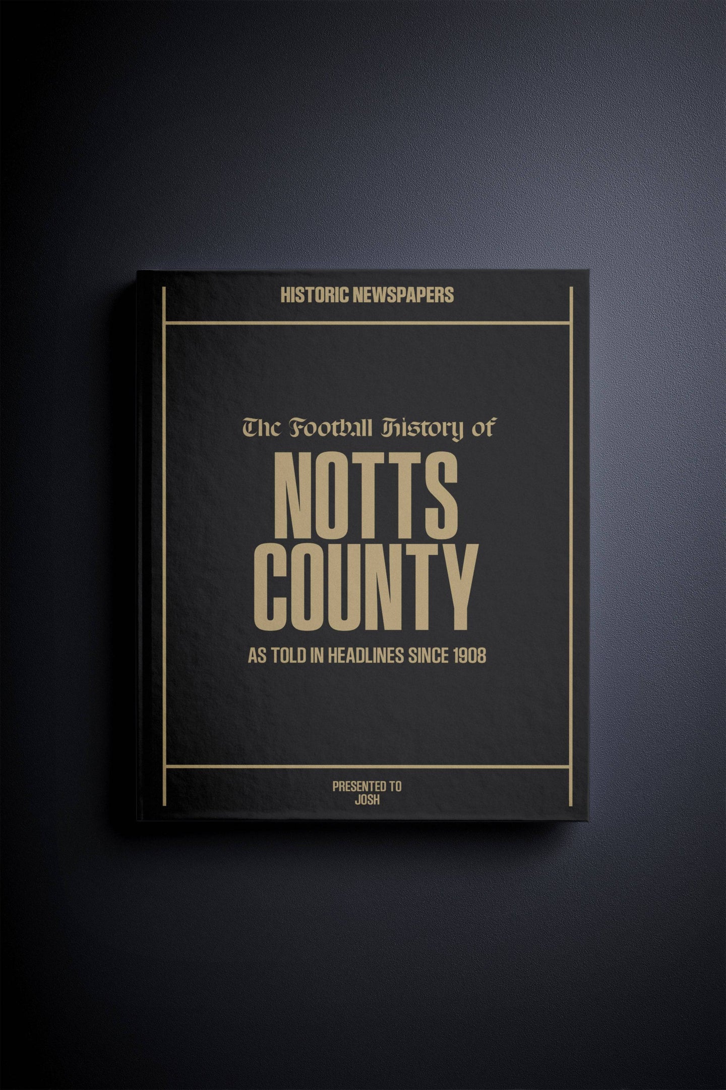 The Football History of Notts County Book
