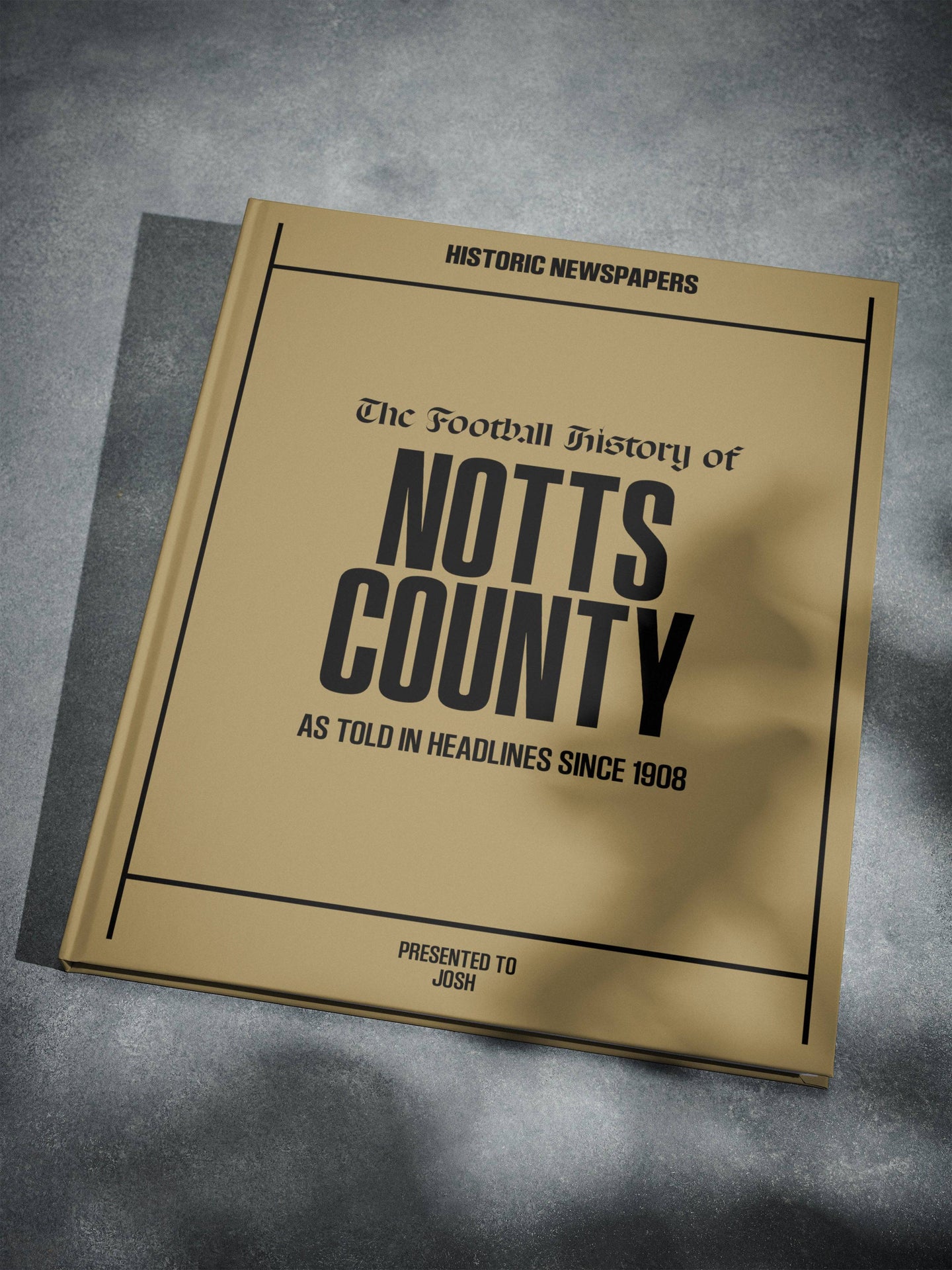 The Football History of Notts County Book - Historic Newspapers