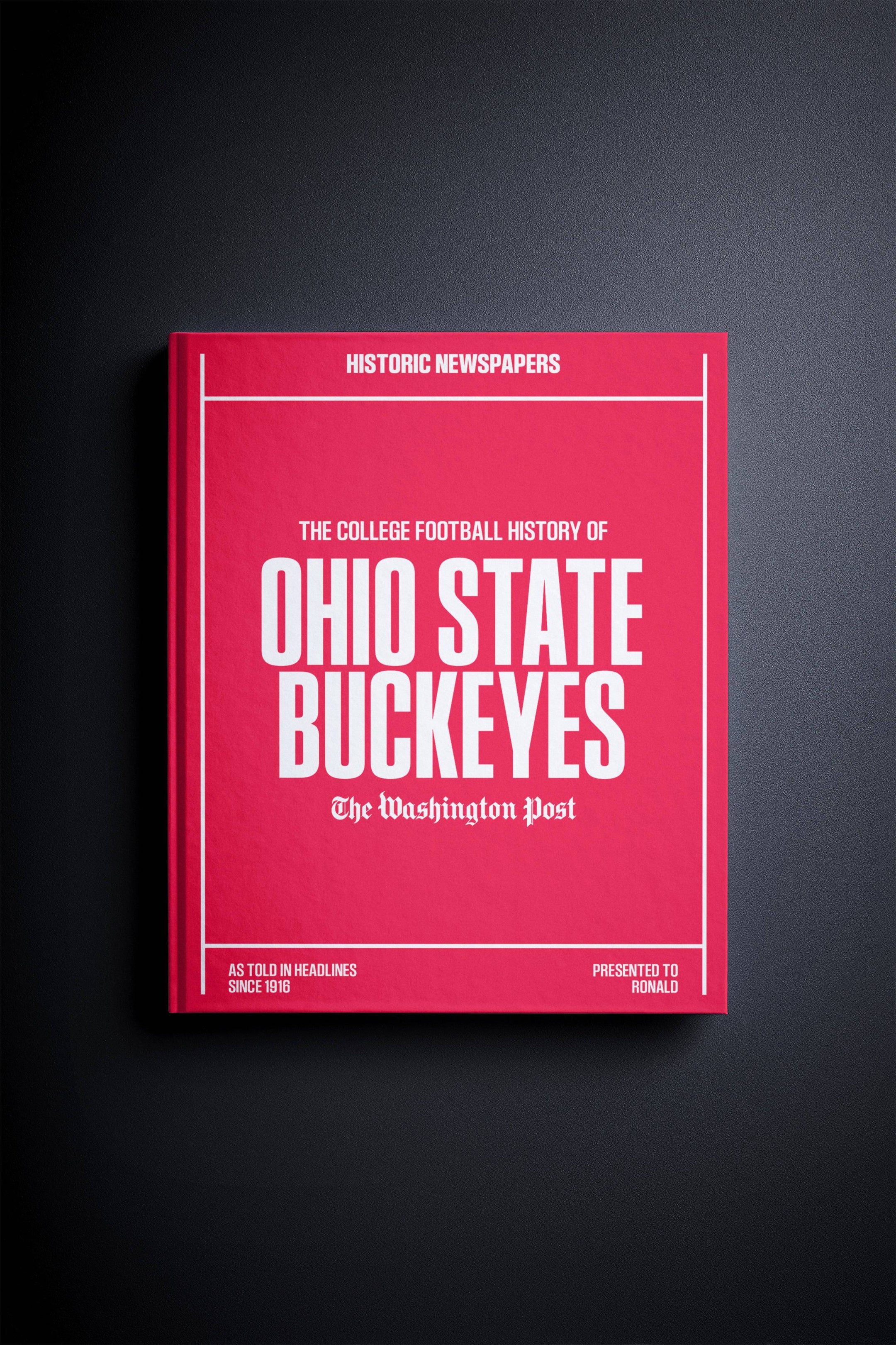 The College Football History of Ohio State Buckeyes Washington Post Edition