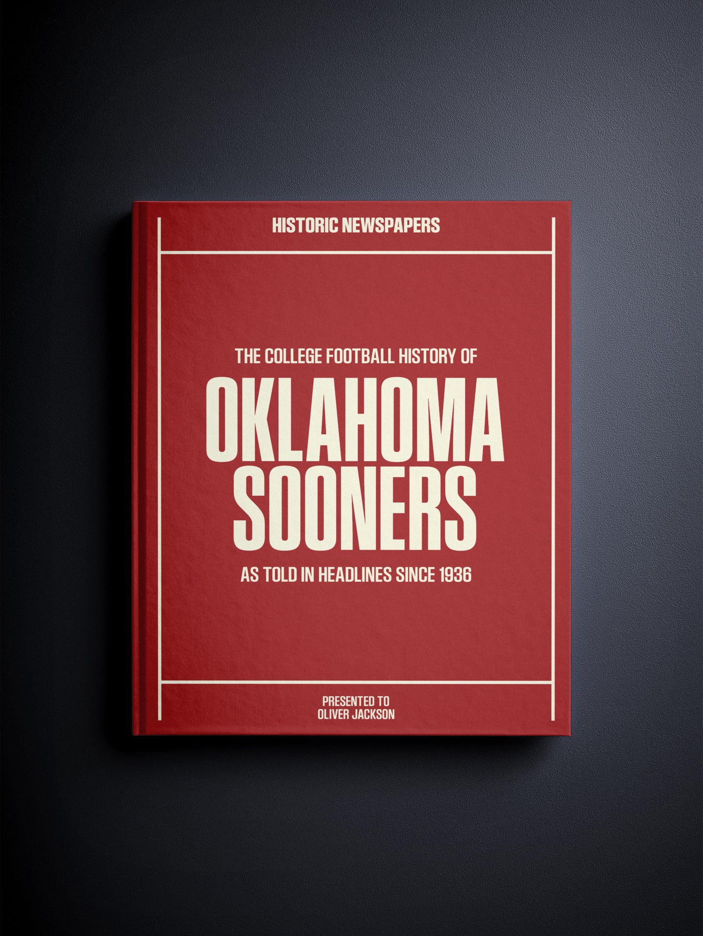 The College Football History of Oklahoma Sooners
