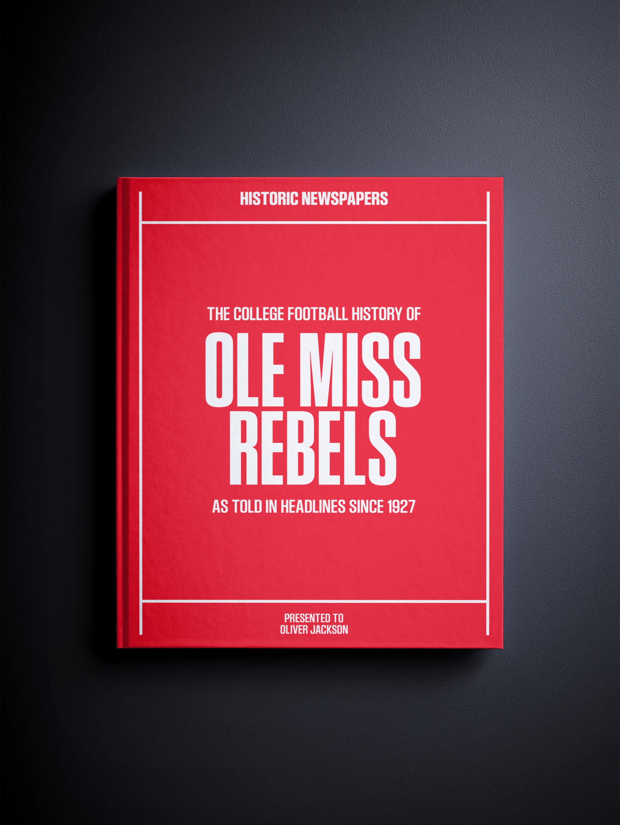 The College Football History of Ole Miss Rebels