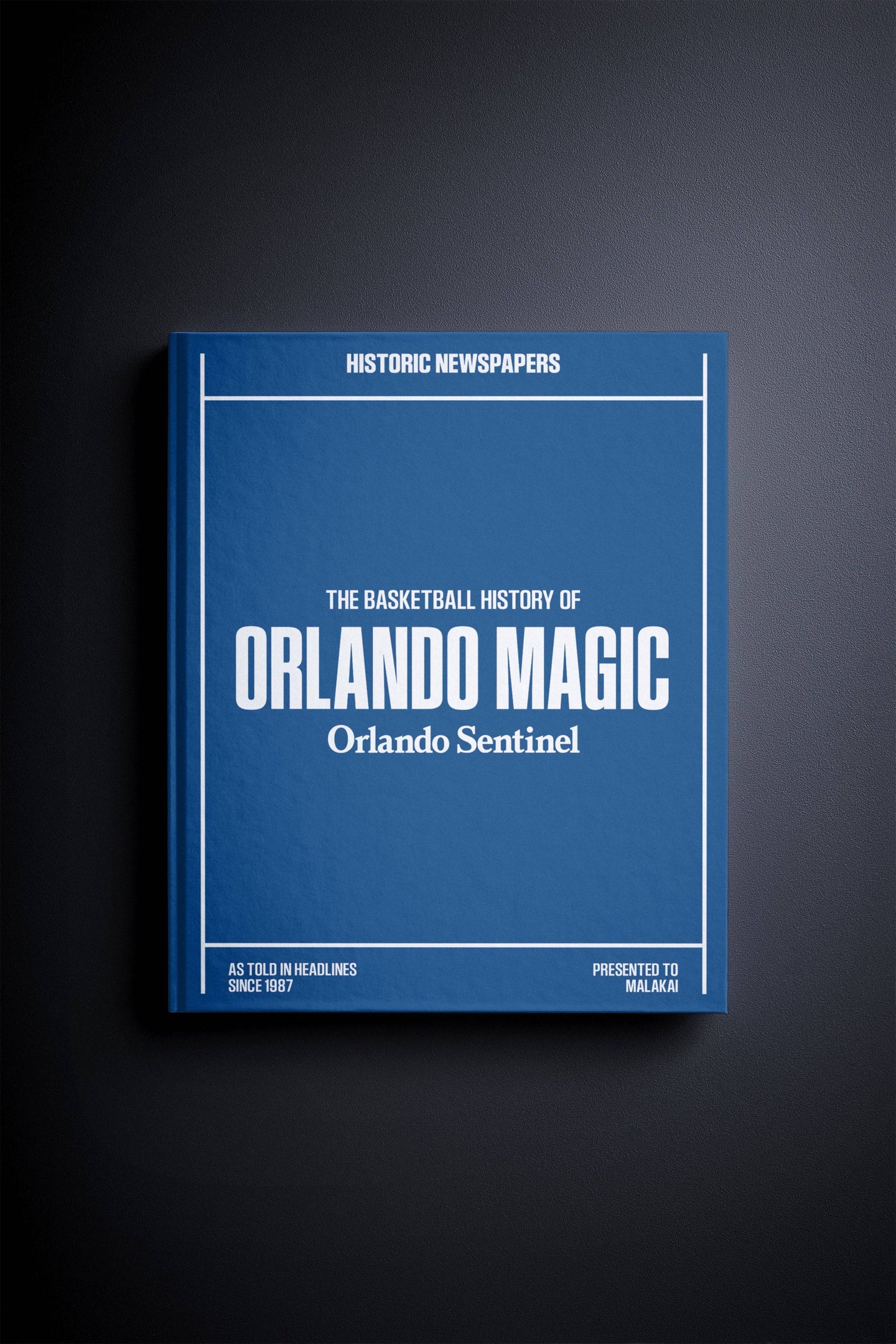 The Basketball History of Orlando Magic Orlando Sentinel Edition