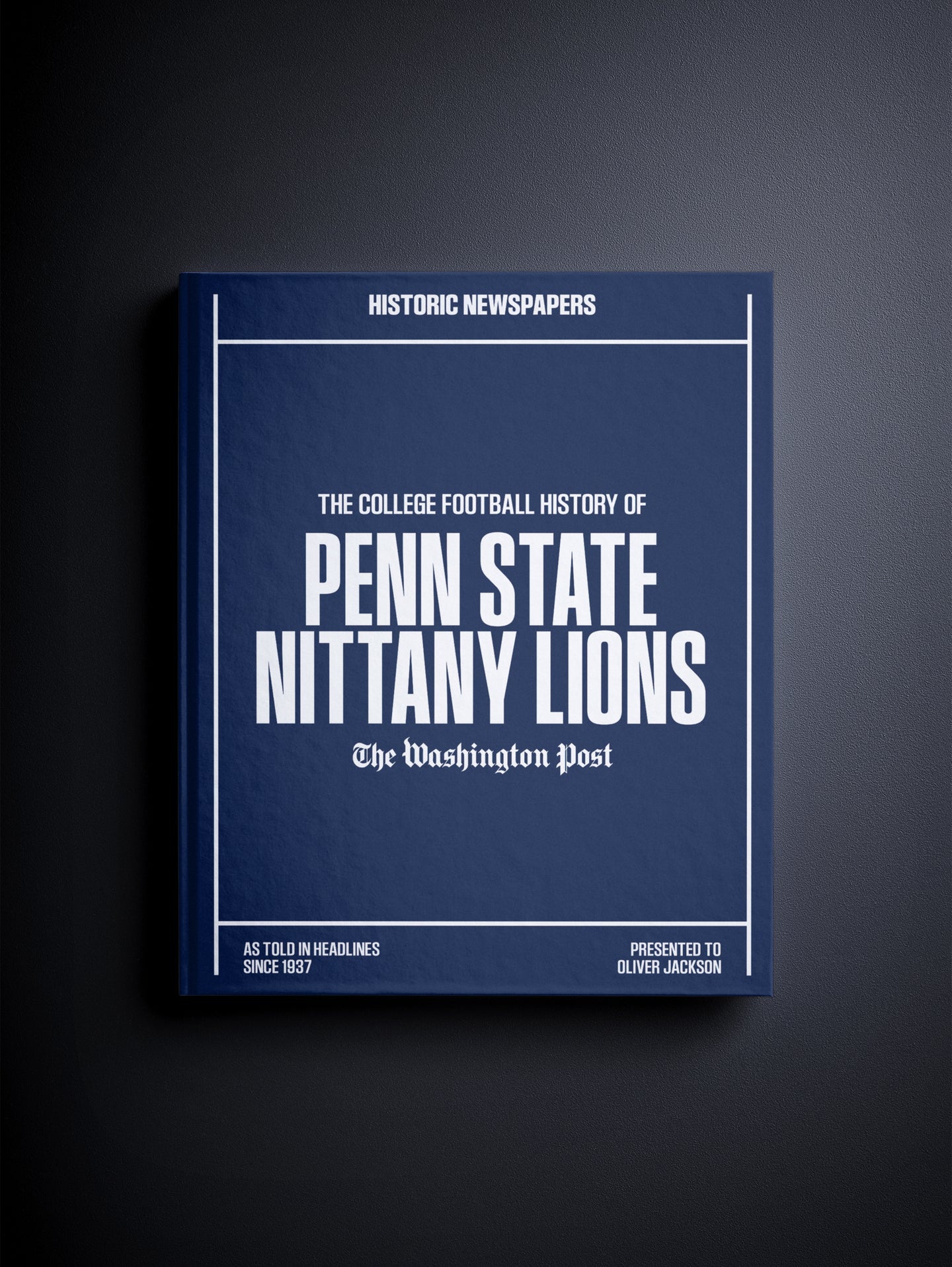 The College Football History of Penn State Nittany Lions Washington Post Edition