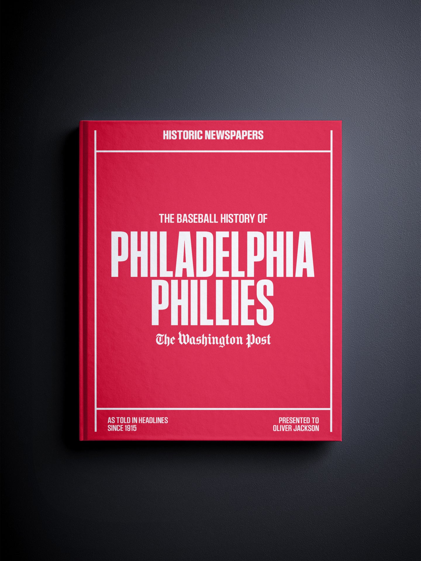The Baseball History of Philadelphia Phillies Washington Post Edition