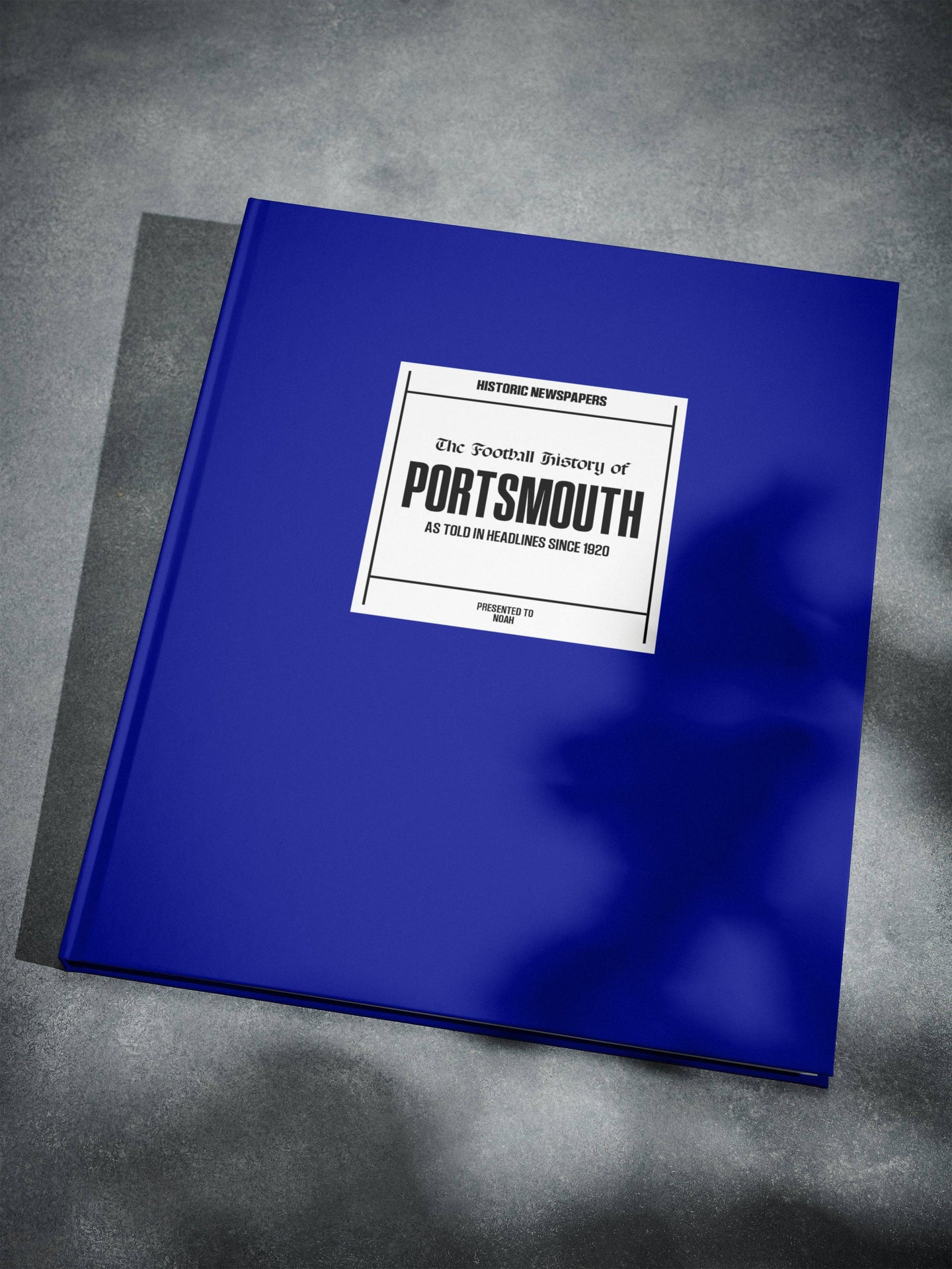The Football History of Portsmouth Book - Historic Newspapers