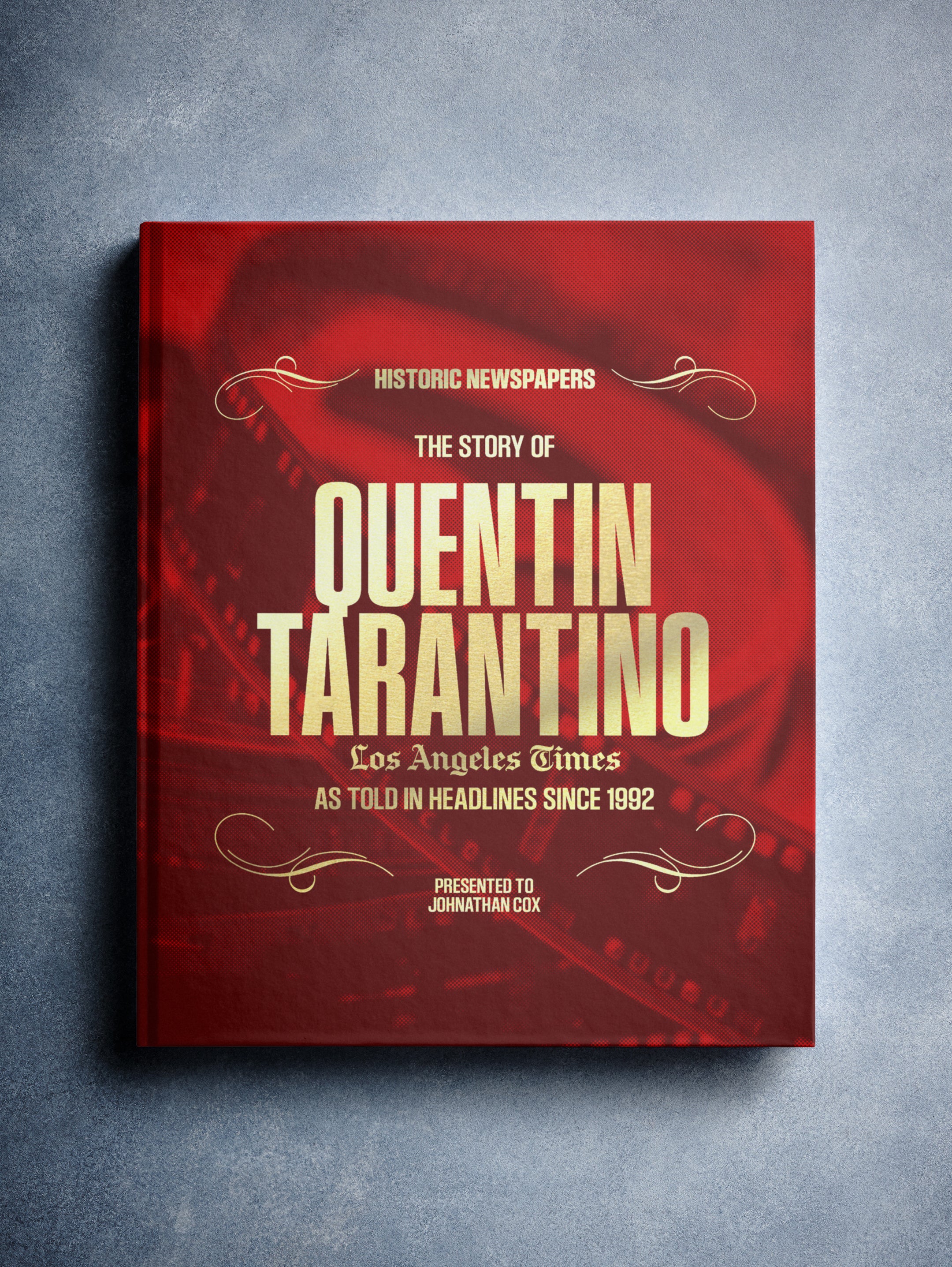 POD book titled "The Story of Quentin Tarantino" by Historic Newspapers, featuring a red foil cover with Tarantino’s image.