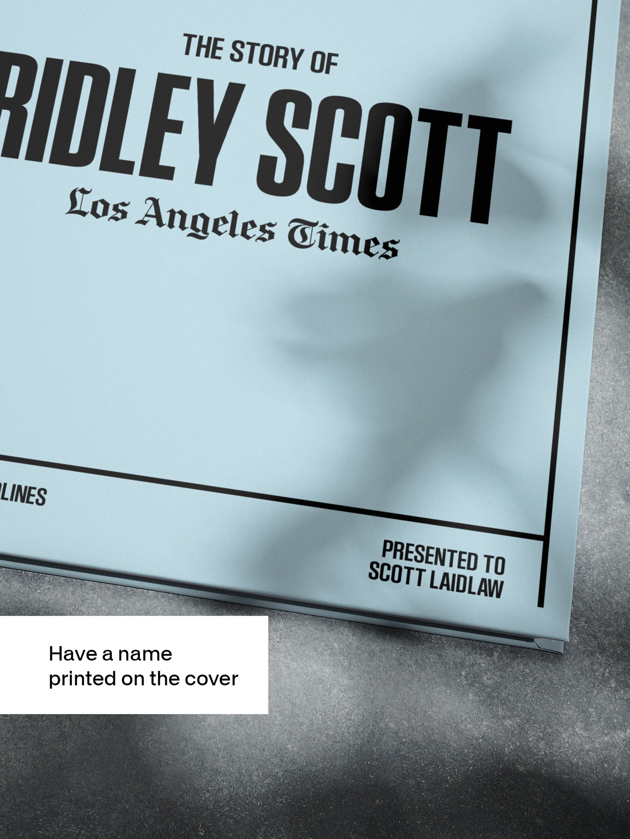 Los Angeles Times edition of The Story of Ridley Scott POD book by Historic Newspapers, featuring a grey cover and newspaper print design.