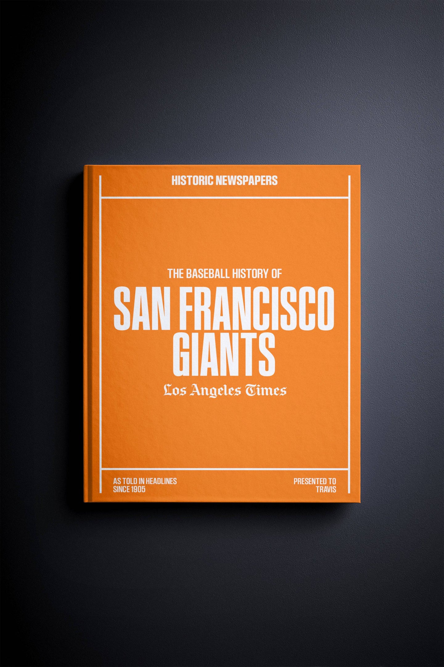 The Baseball History of San Francisco Giants Los Angeles Times Edition