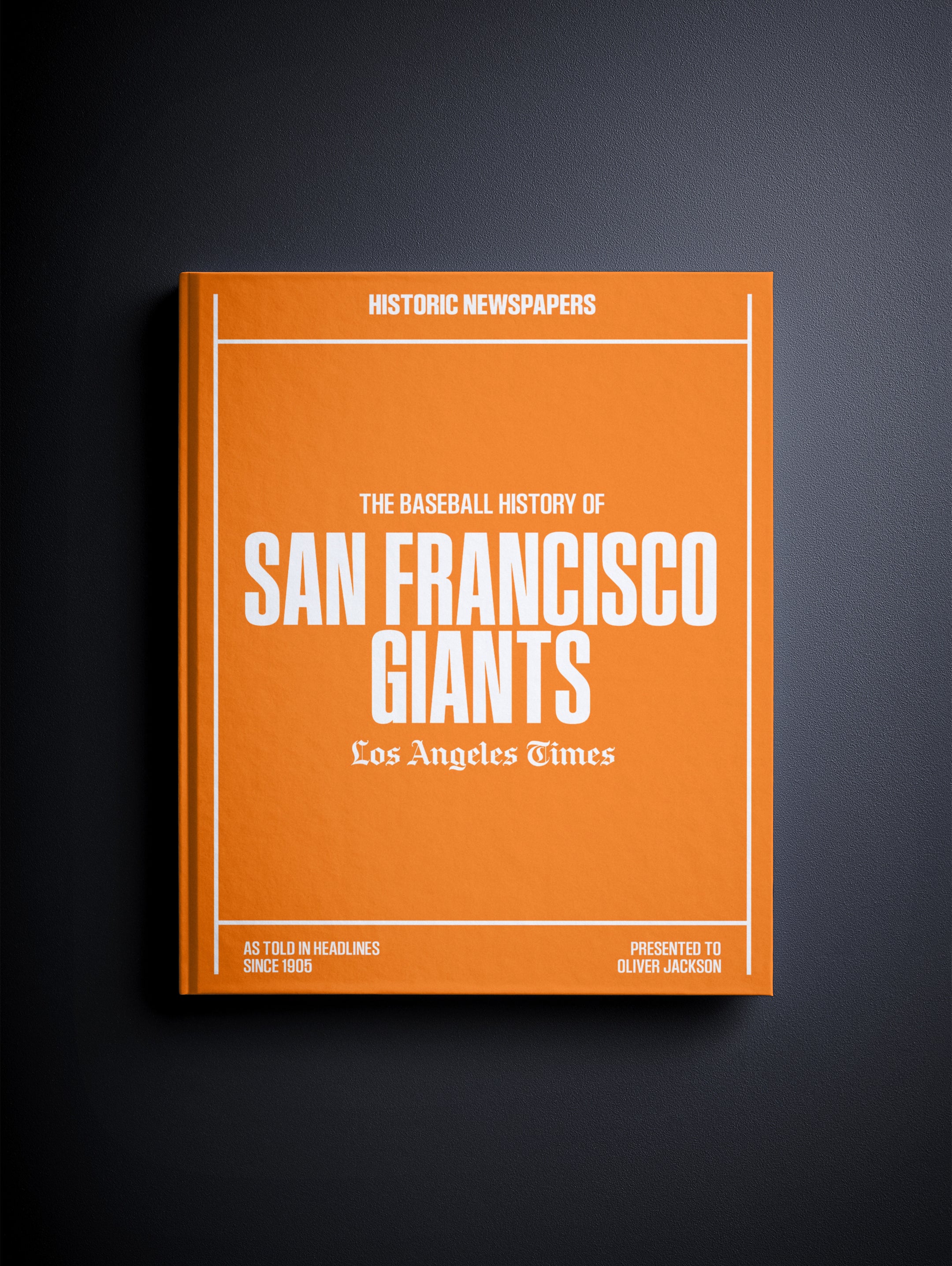 The Baseball History of San Francisco Giants Los Angeles Times Edition