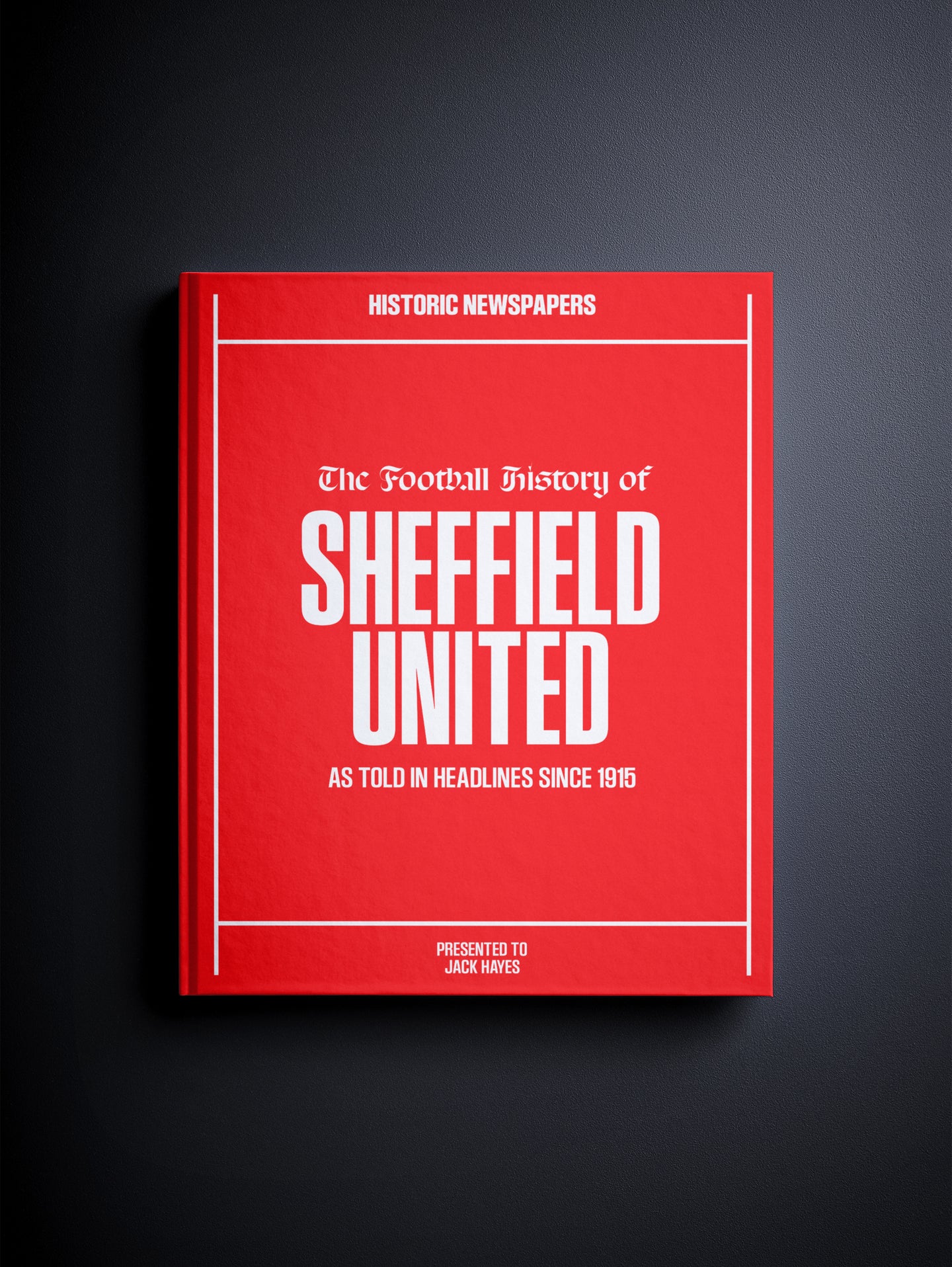 The Football History of Sheffield United Book