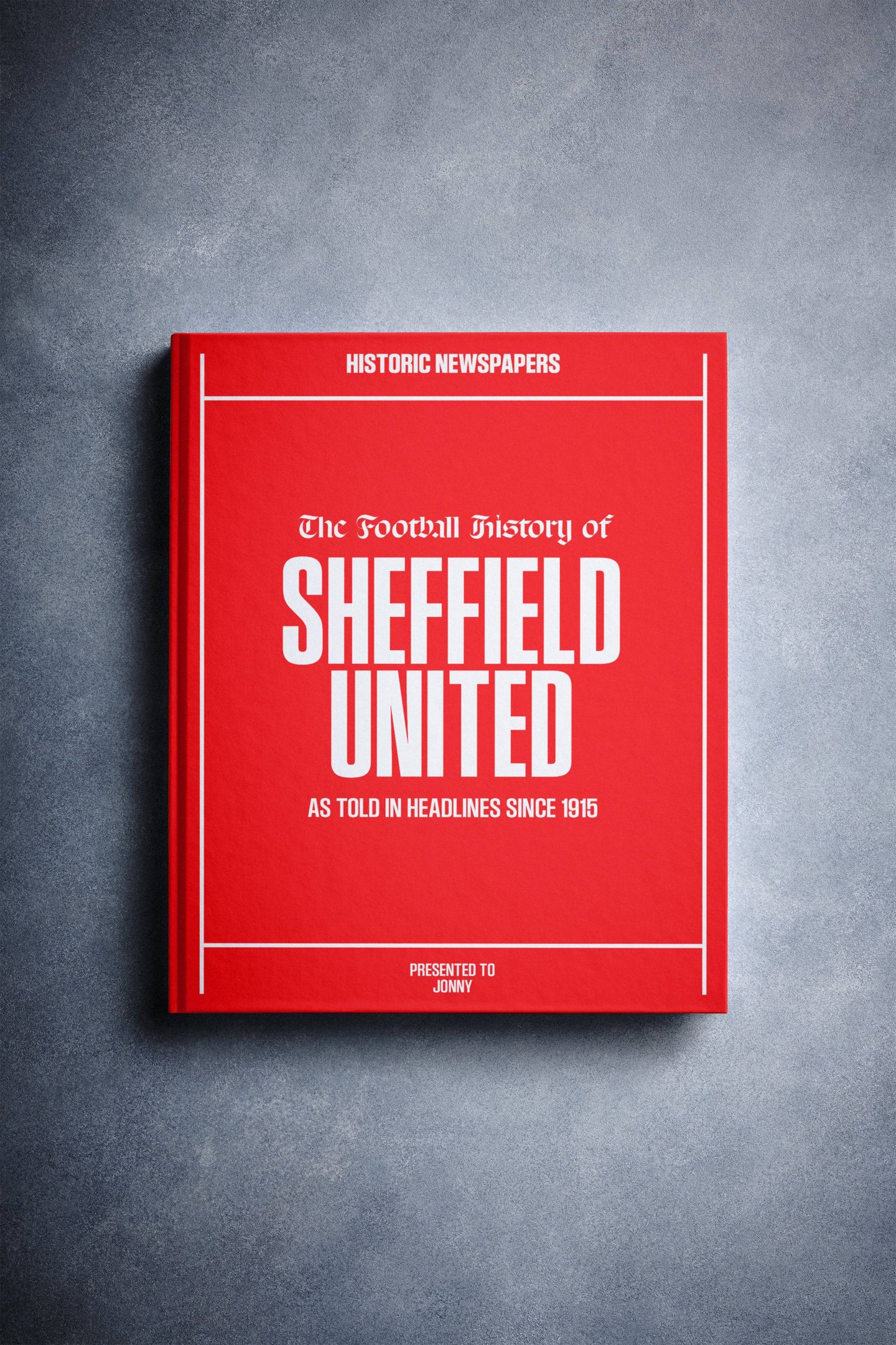 The Football History of Sheffield United Book