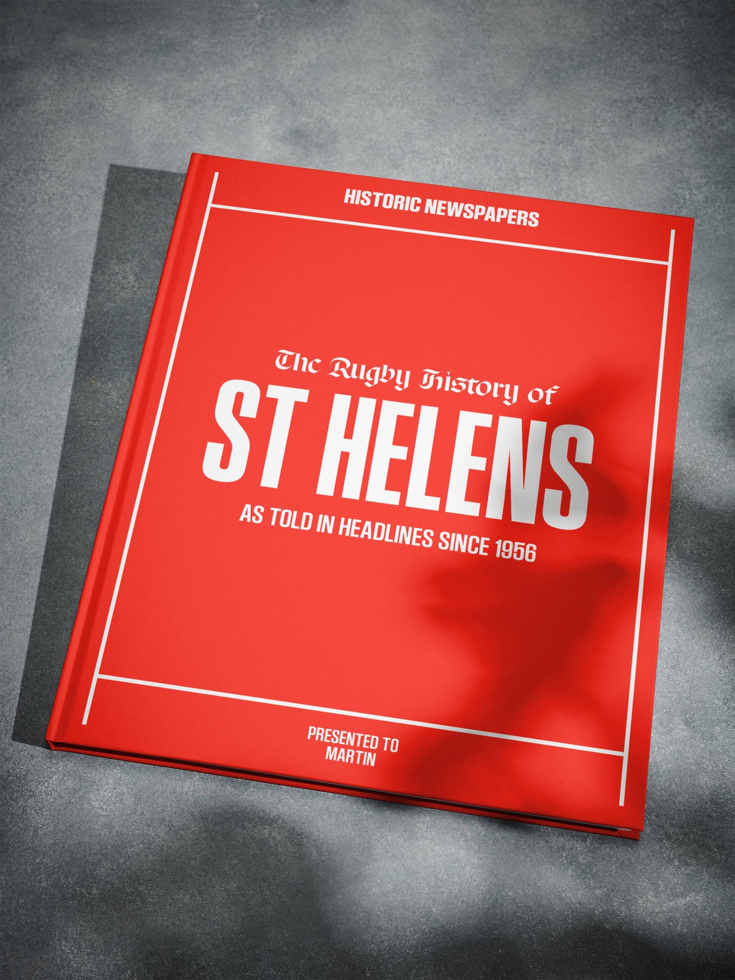 The Rugby History of St Helens Book - Historic Newspapers