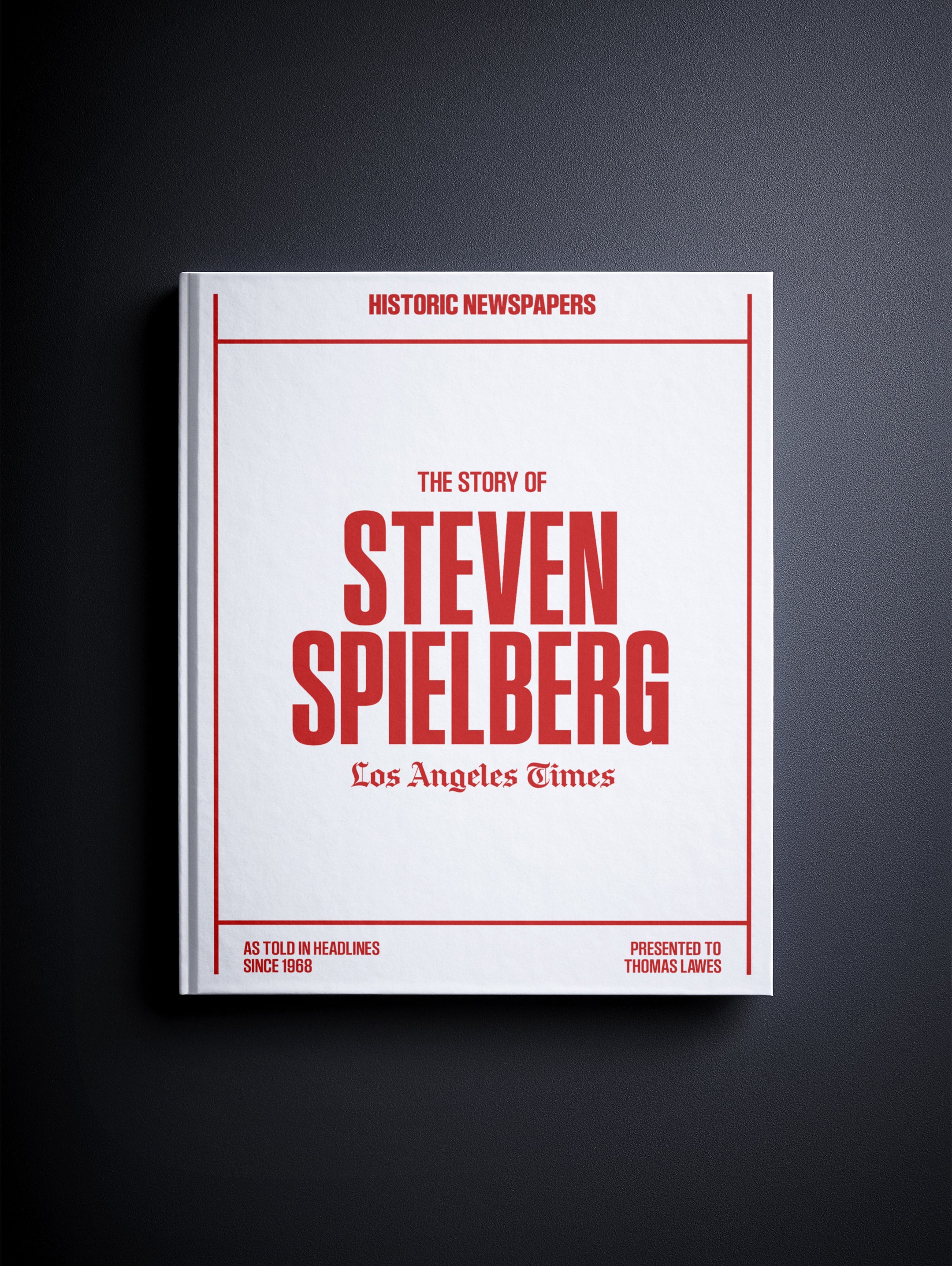 The Story of Steven Spielberg Los Angeles Times Edition