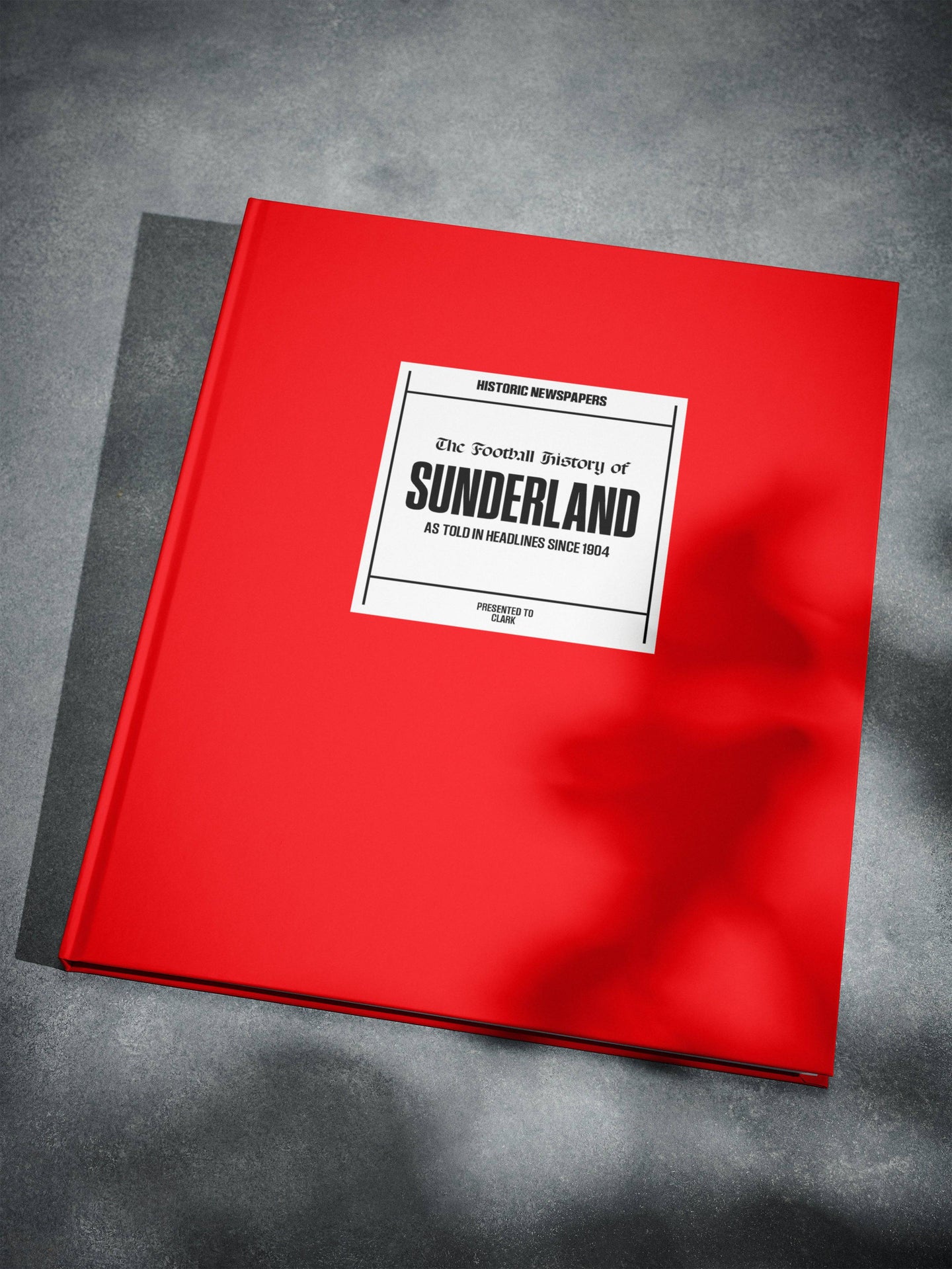 The Football History of Sunderland Book - Historic Newspapers