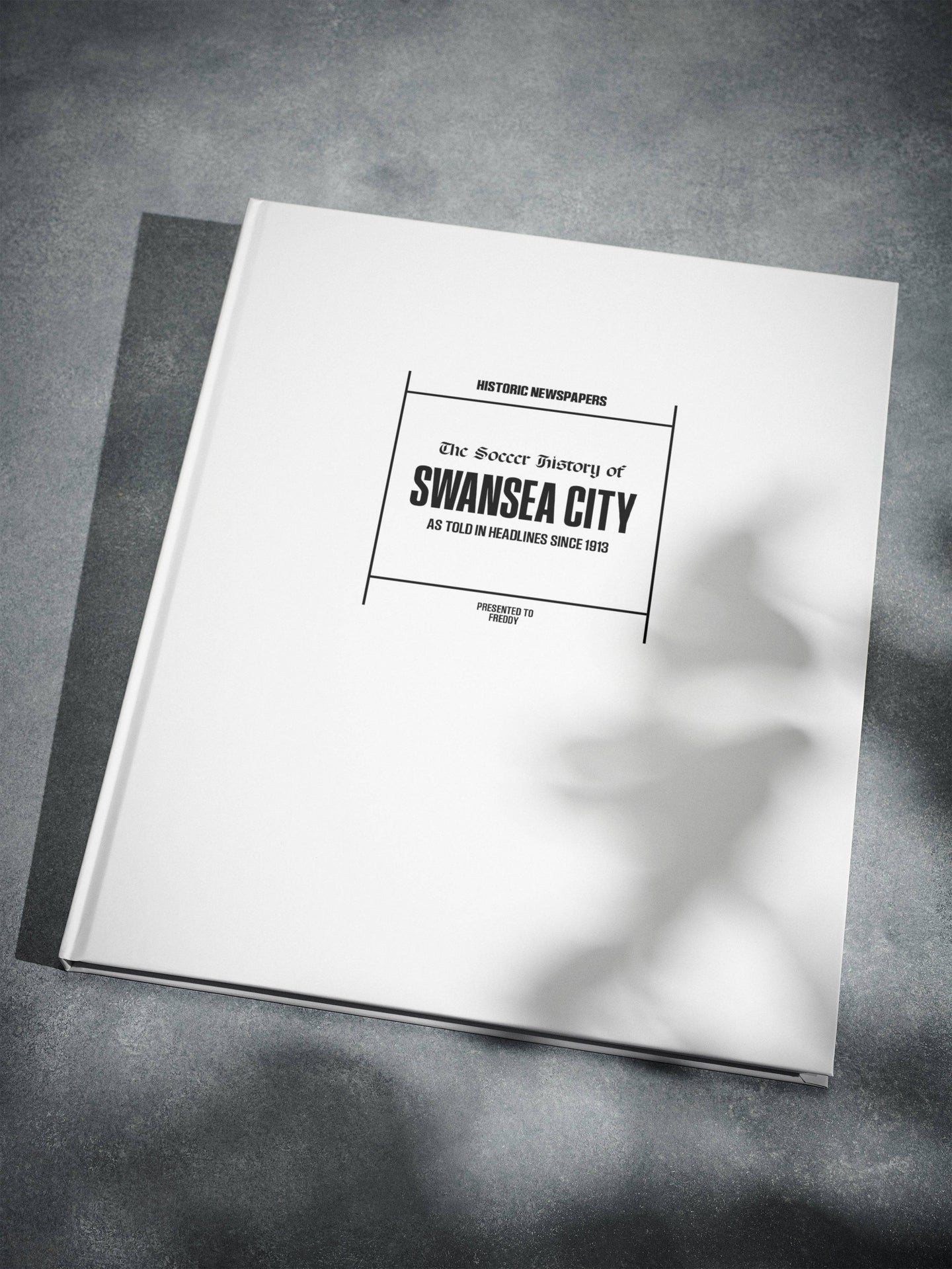 The Football History of Swansea City Book