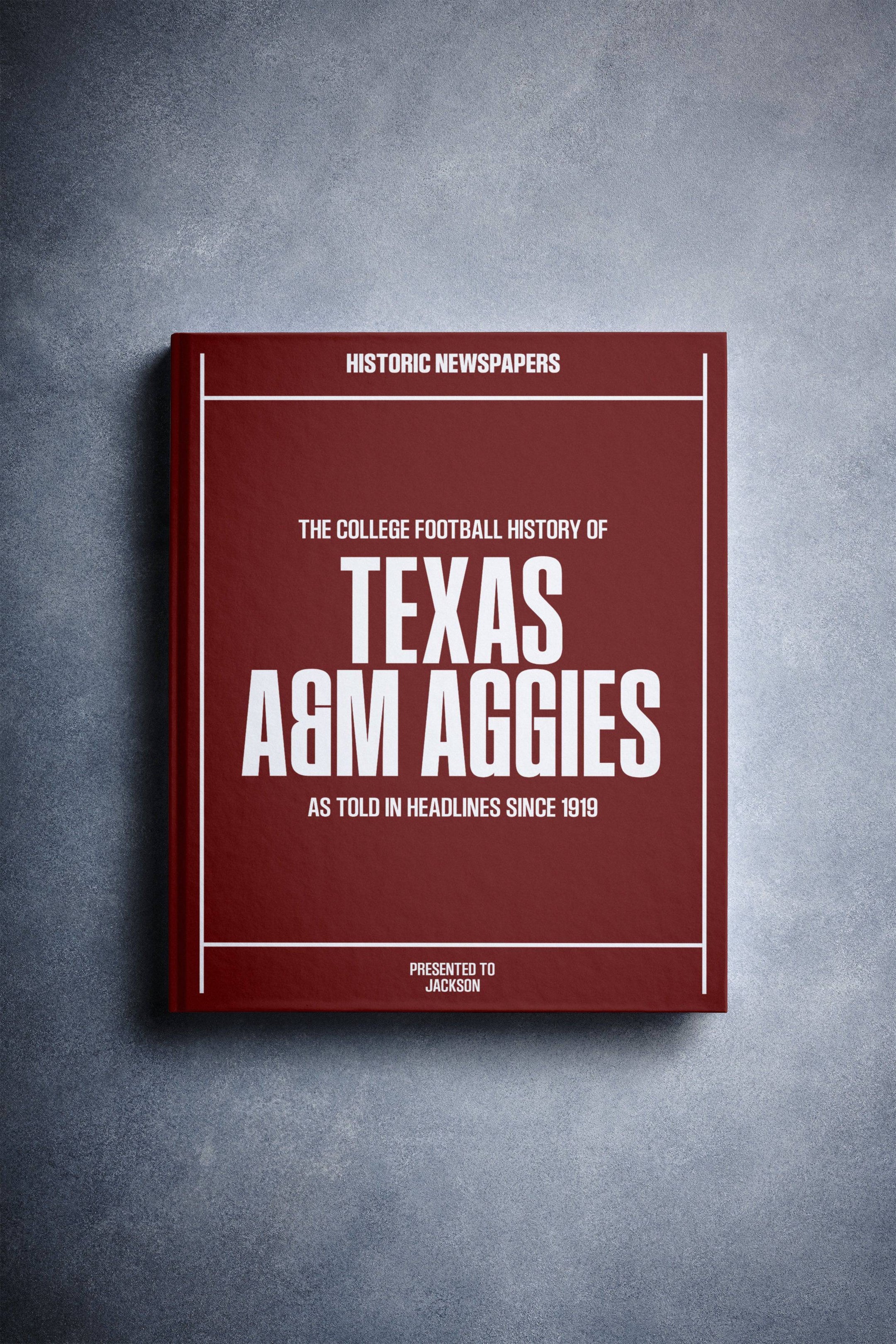 The College Football History of Texas A&M Aggies - Historic Newspapers