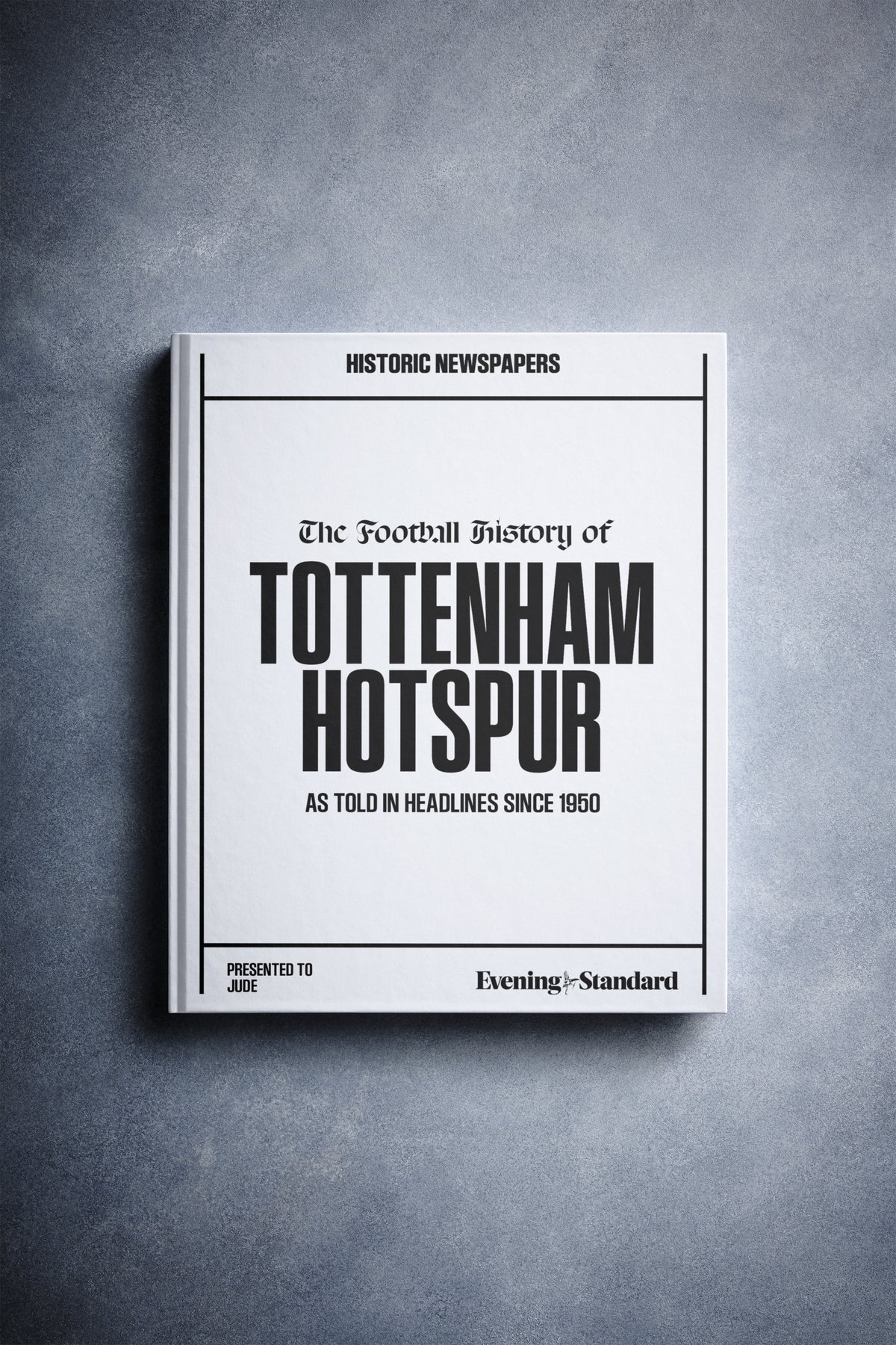 Tottenham Hotspur Football Book | Historic Newspapers