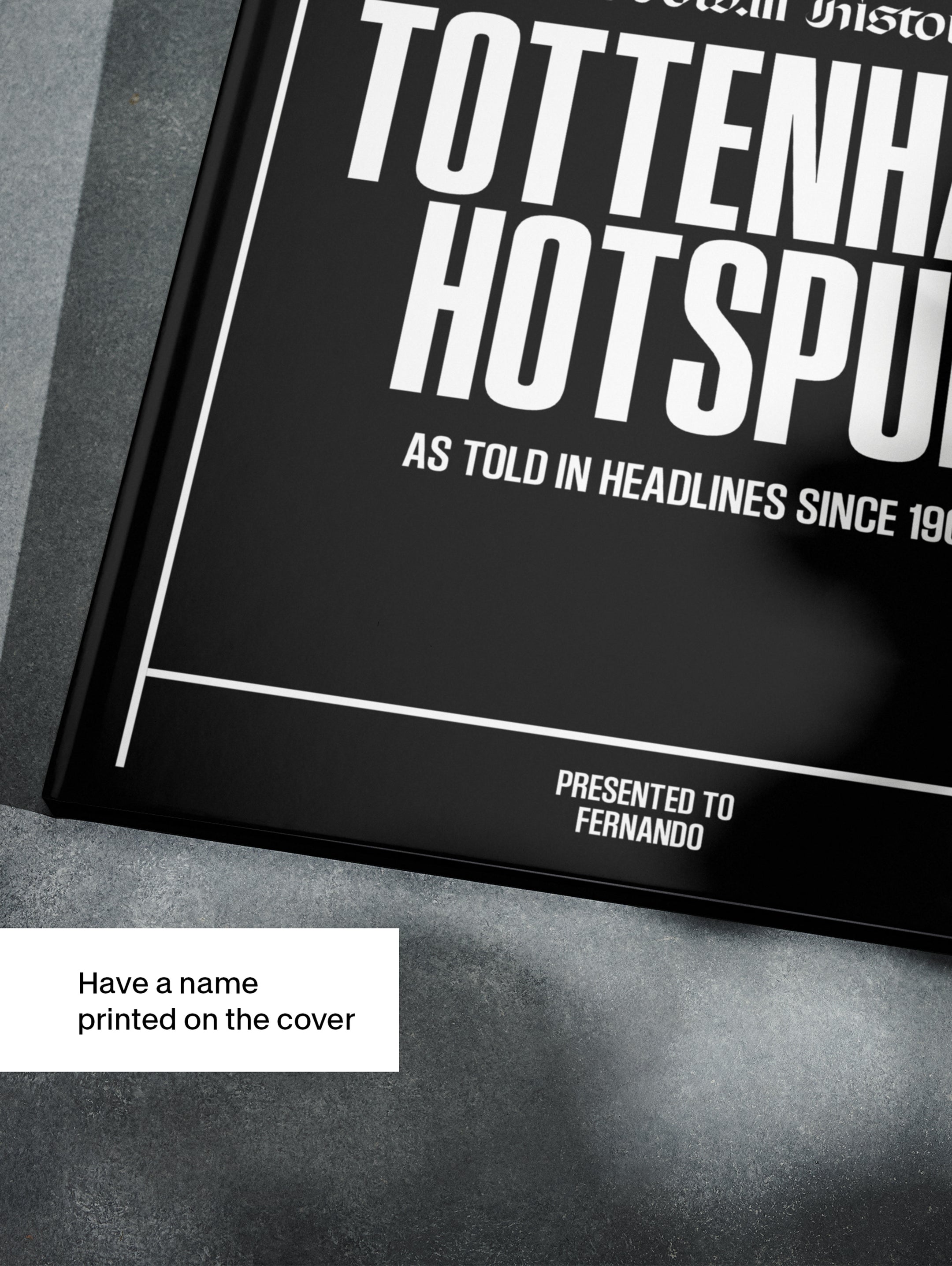 The Football History of Tottenham Hotspur Book - Historic Newspapers
