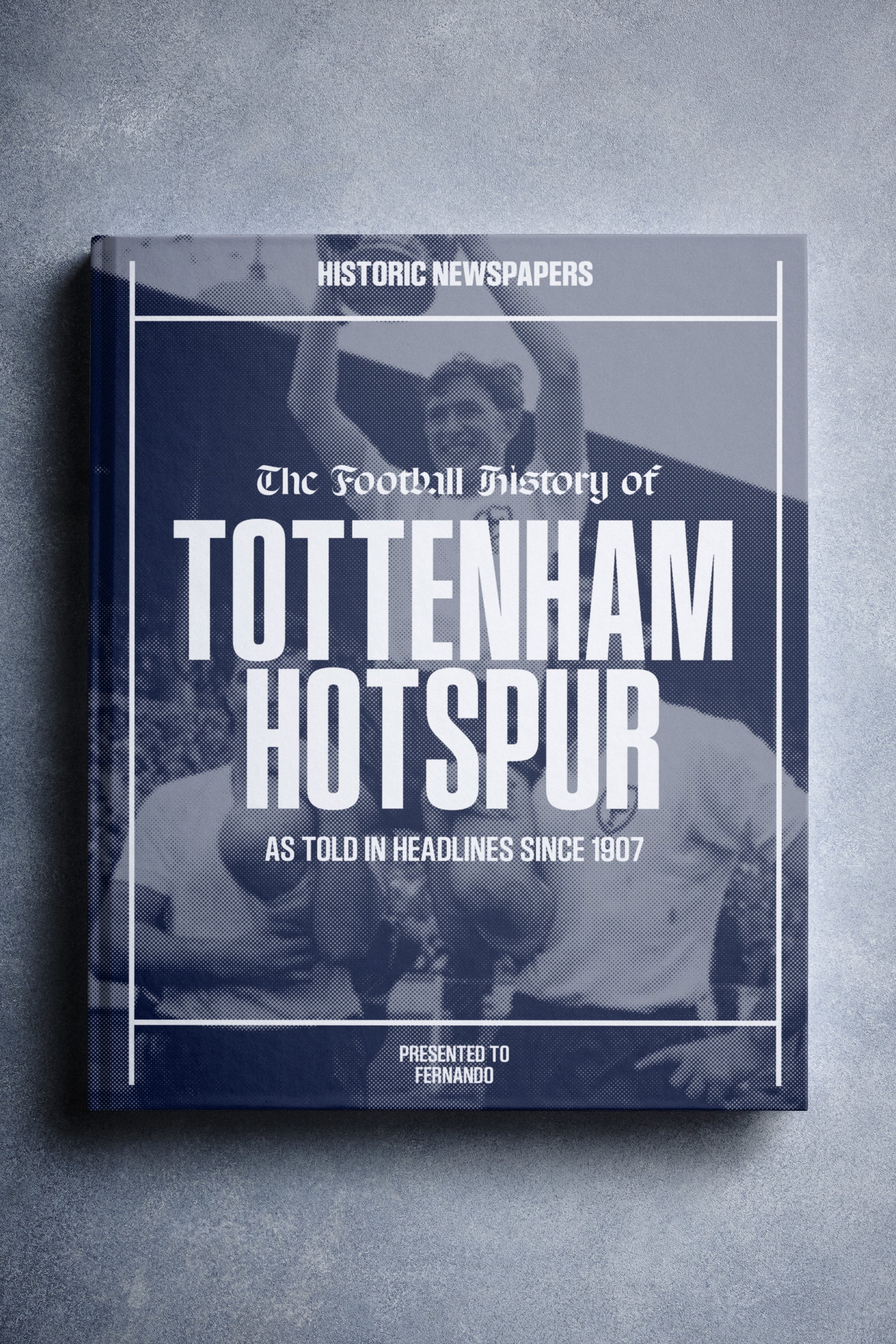 Tottenham Hotspur Football History Book Historic Newspapers tottenham-hotspur-football-history-book-historic-newspapers