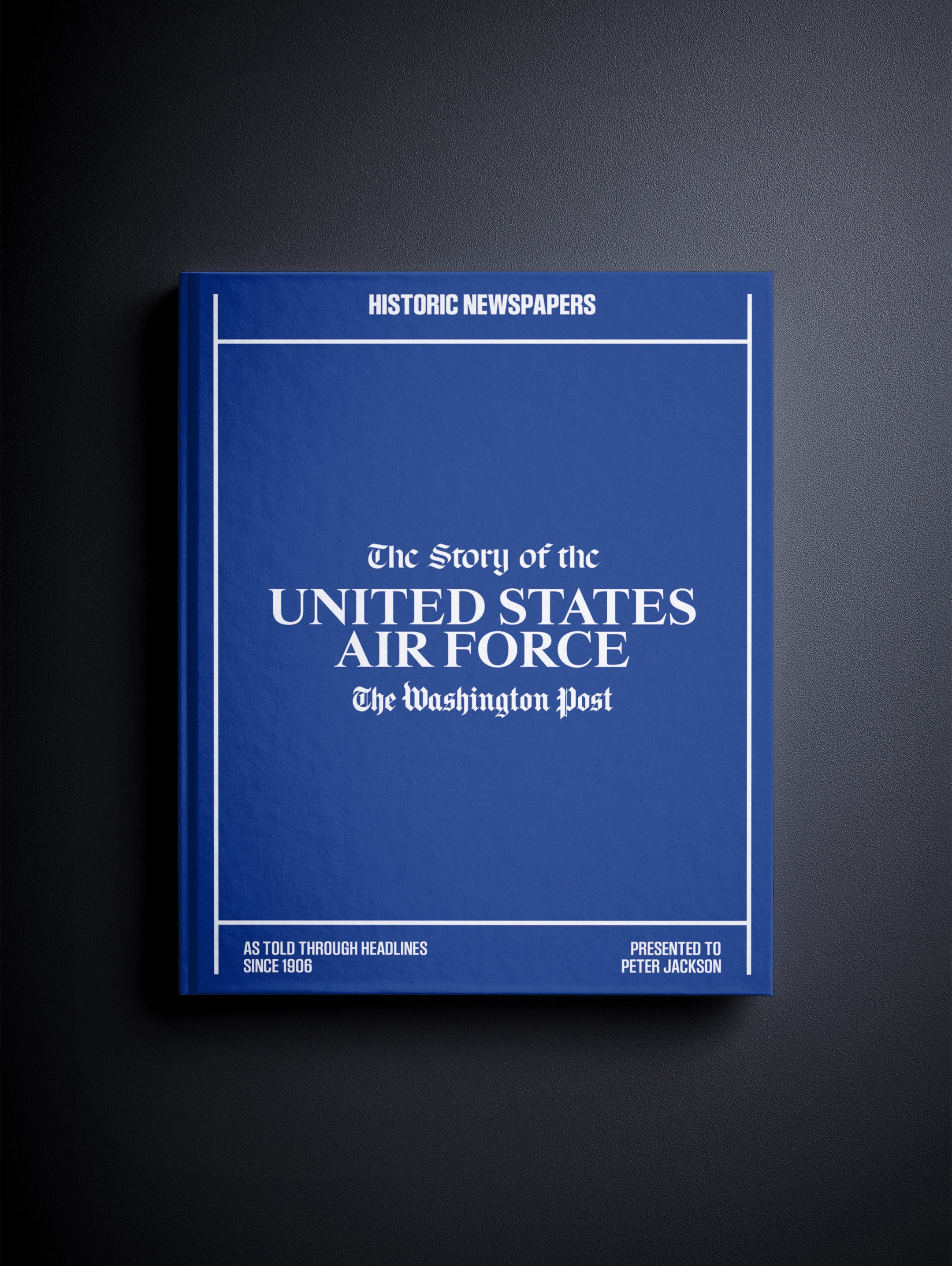 The Story of the United States Air Force Washington Post Edition