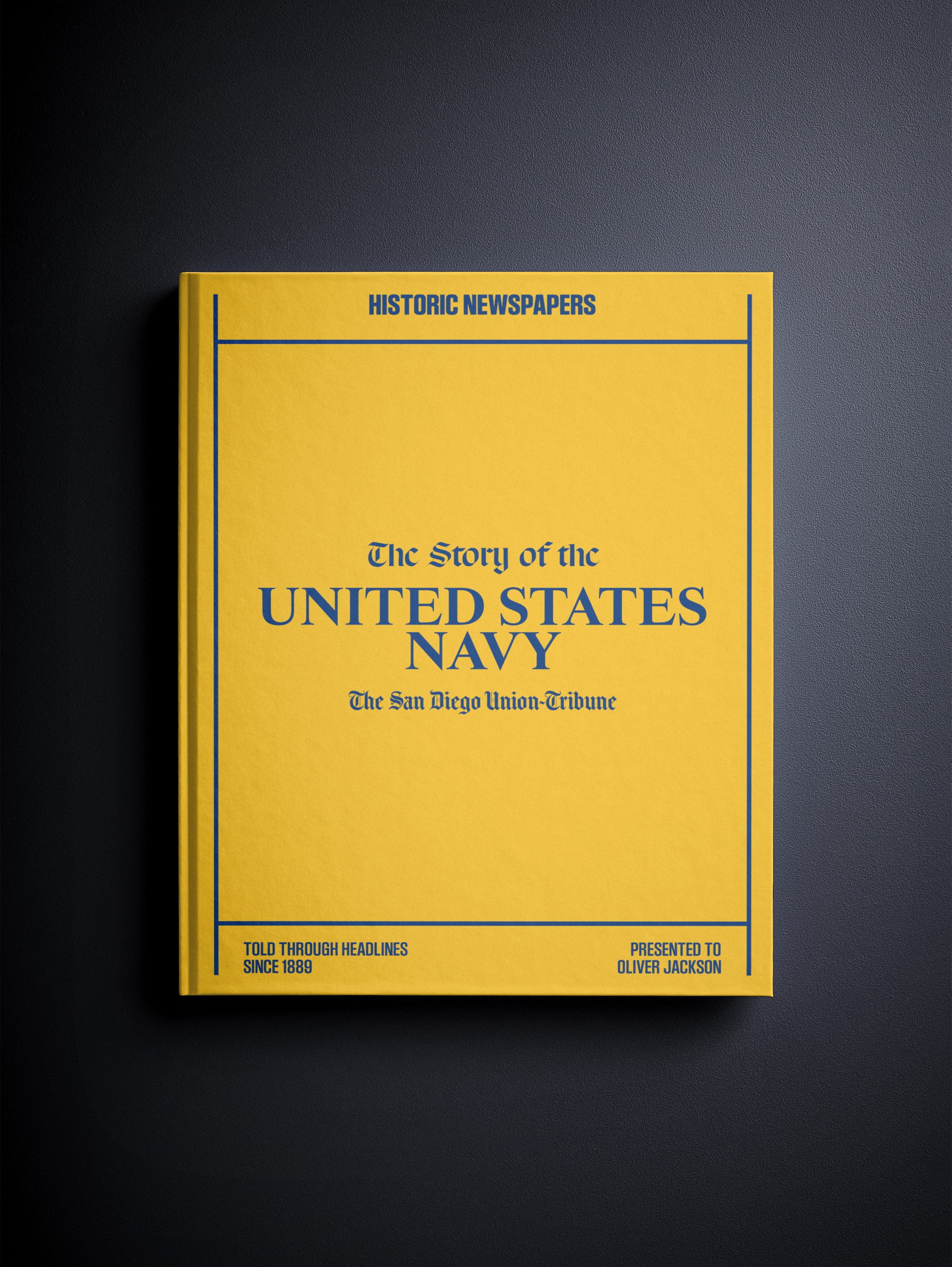 The History of United States Navy San Diego Union Tribune Edition