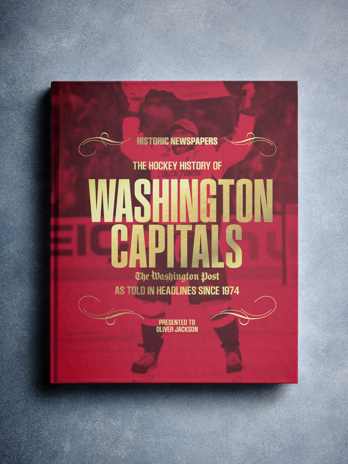 The Hockey History of Washington Capitals Washington Post Edition